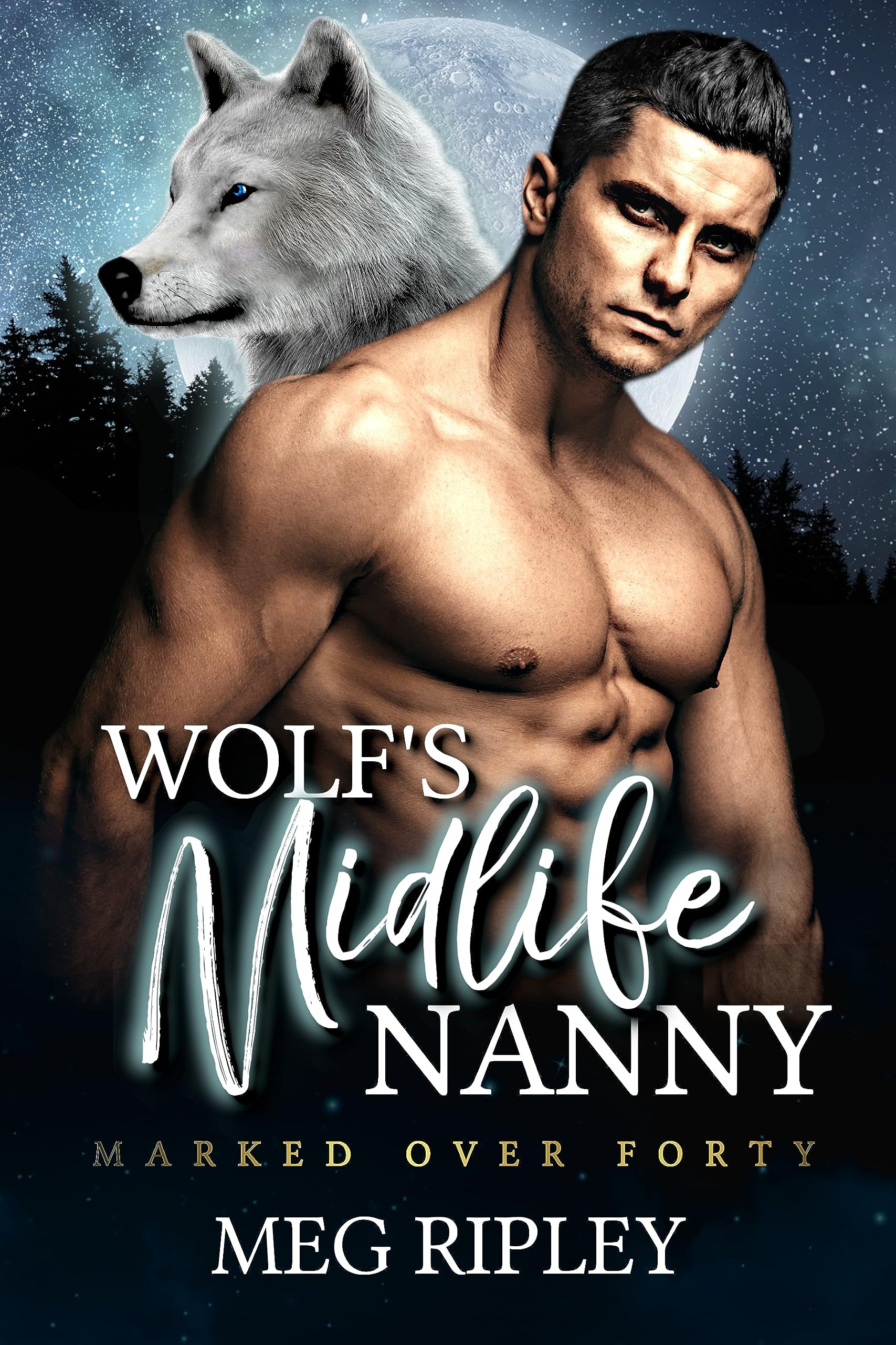 Wolf's Midlife Nanny (Shifter Nation: Marked Over Forty)