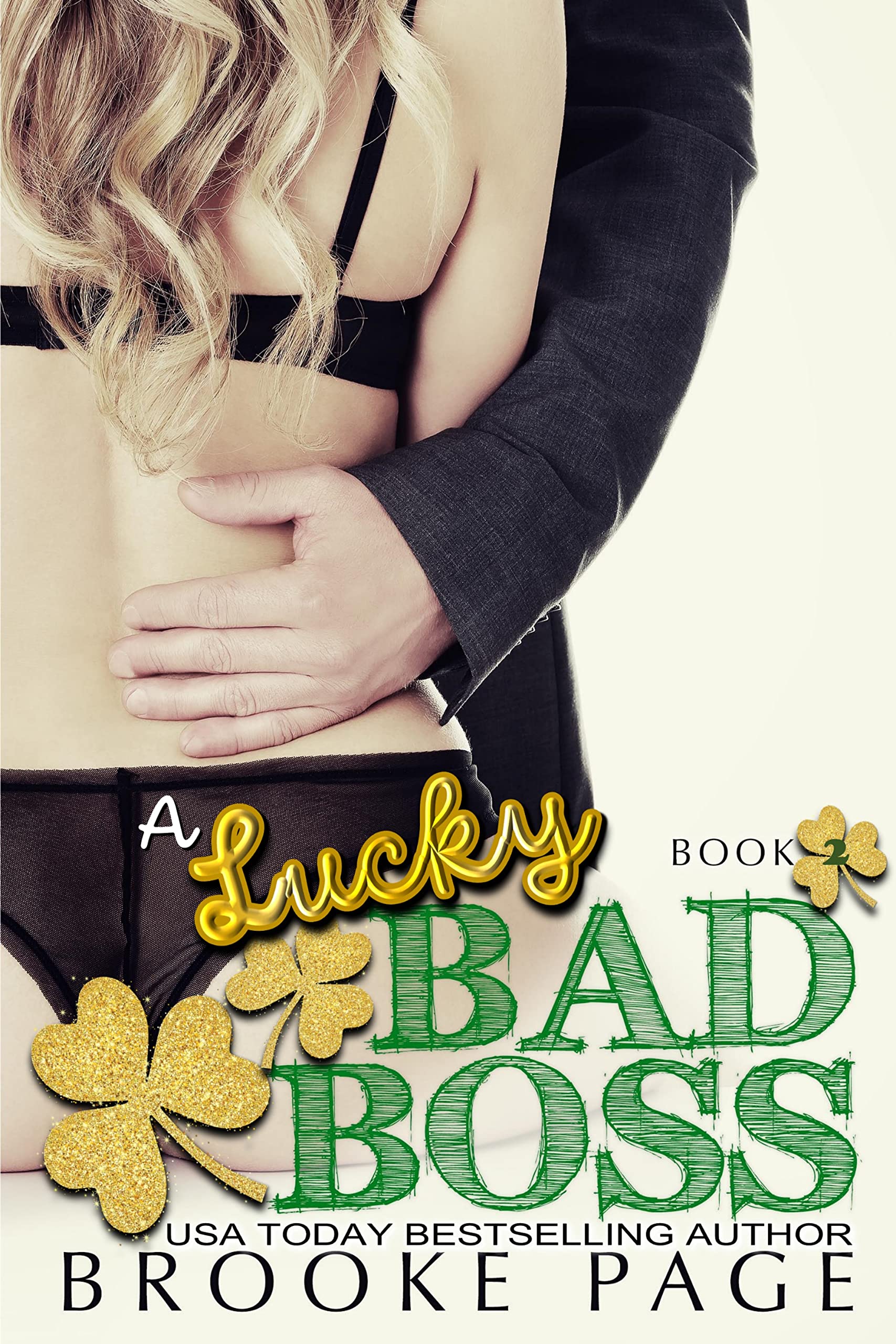 A Lucky Bad Boss: An Office Romance Series