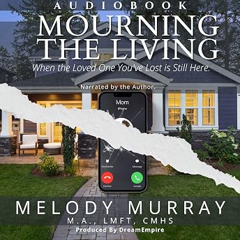 Mourning the Living Audiobook by Melody Murray episode artwork
