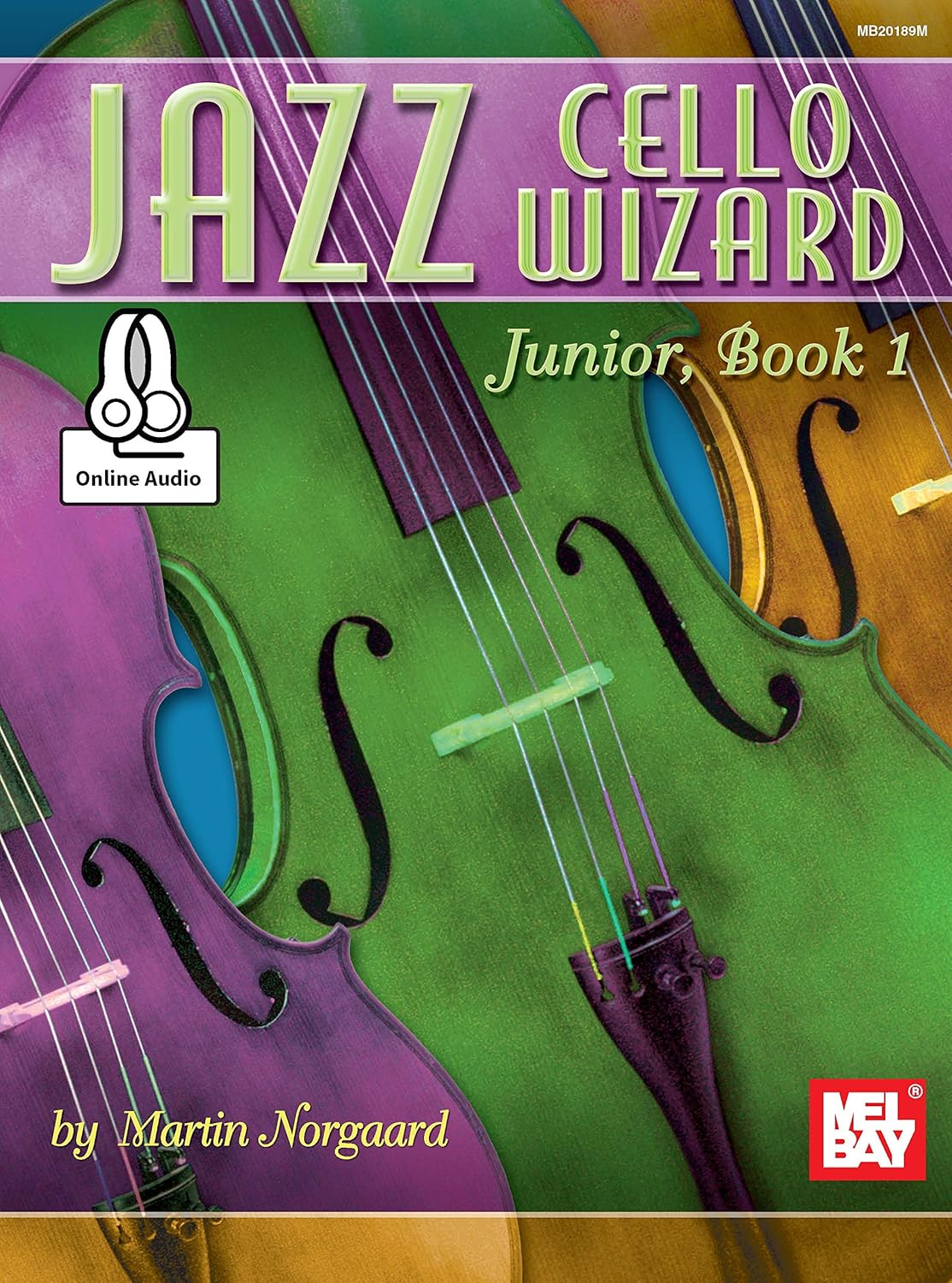 Jazz Cello Wizard Junior, Book 1 eBook Martin Books