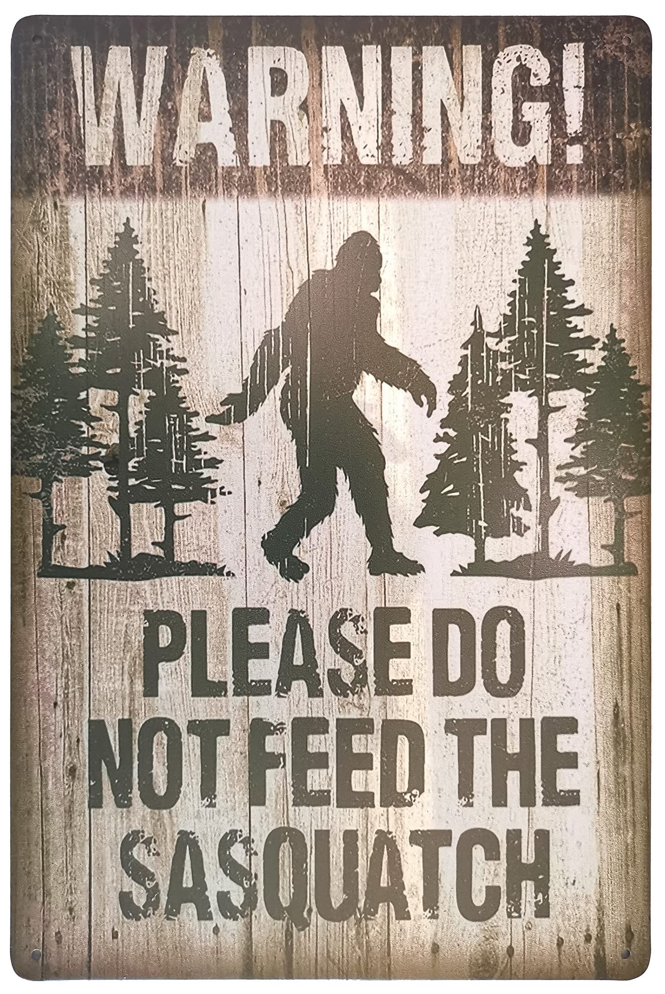 Jimowang One_color Warning Please Do Not Feed The Sasquatch Funny Outdoor Road Sign Vintage Decor 8 X 12 Inches