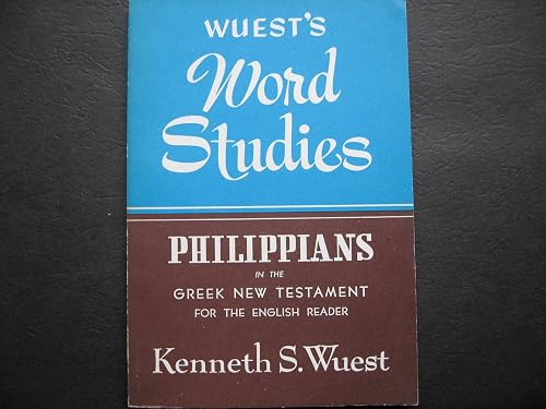 Philippians in the Greek New Testament (Word Studies)