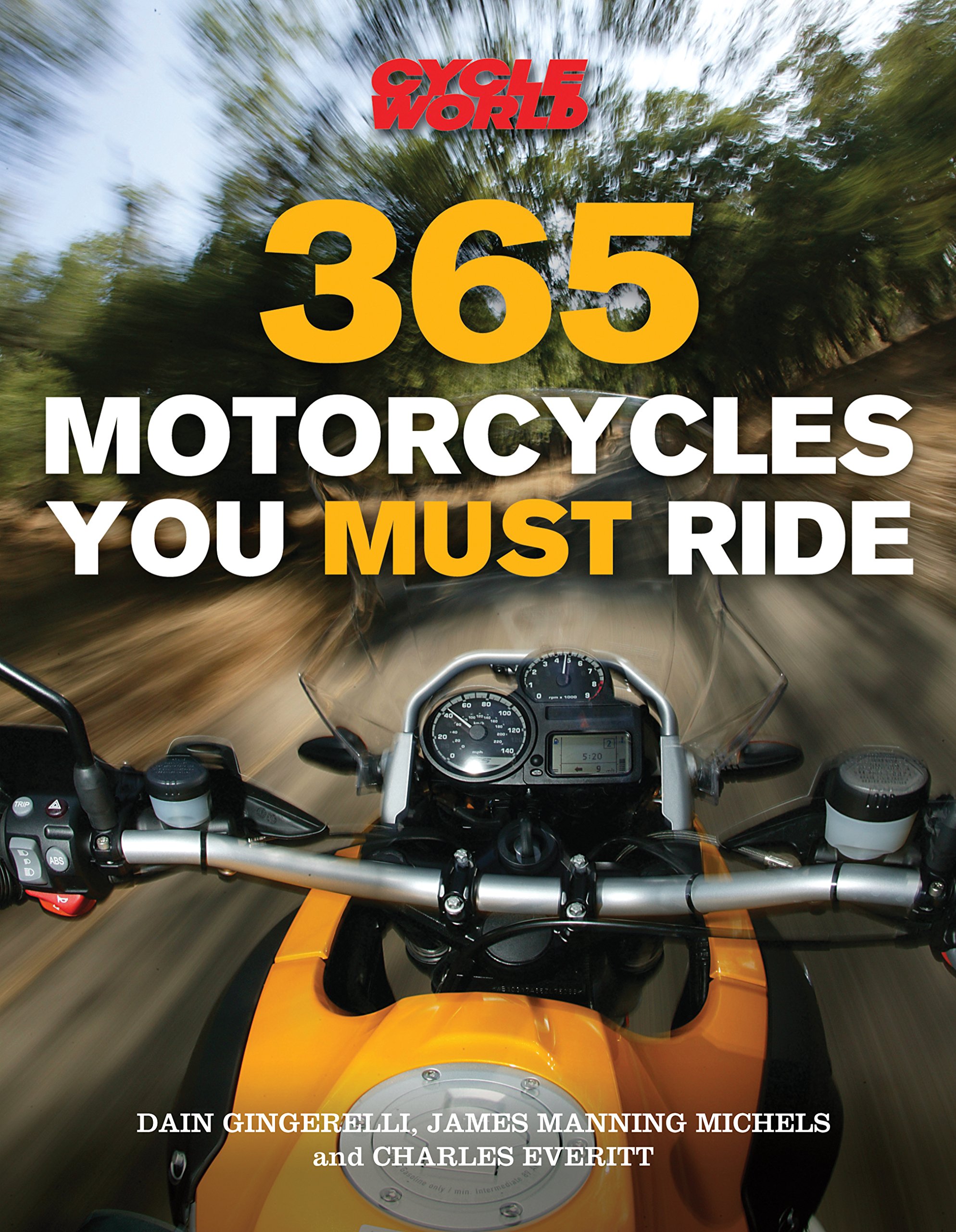 365 Motorcycles You Must Ride guide d'achat moto occasion modèles historiques incontournables