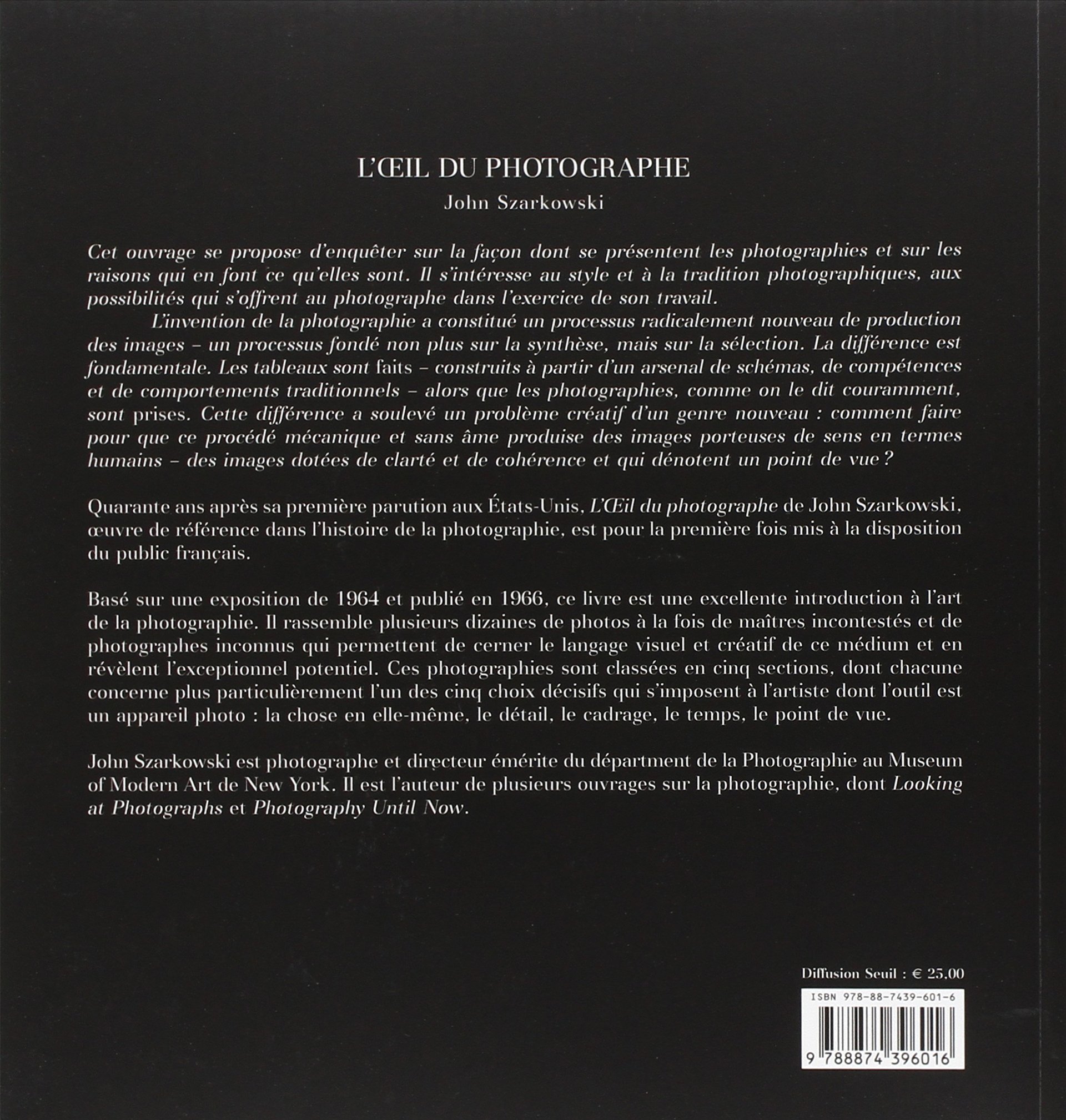 L'oeil du photographe: The museum of modern art, New-York