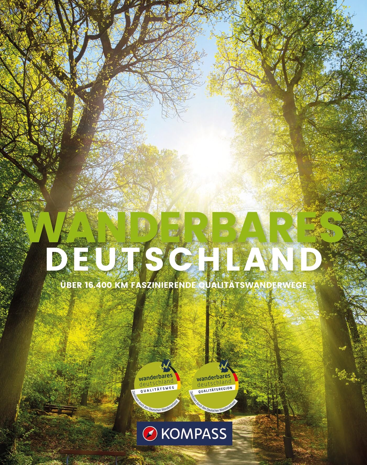 KOMPASS Wanderbares Deutschland Bildband | Mit großer Deutschlandkarte zum Herausnehmen und GPX-Tracks zum Download