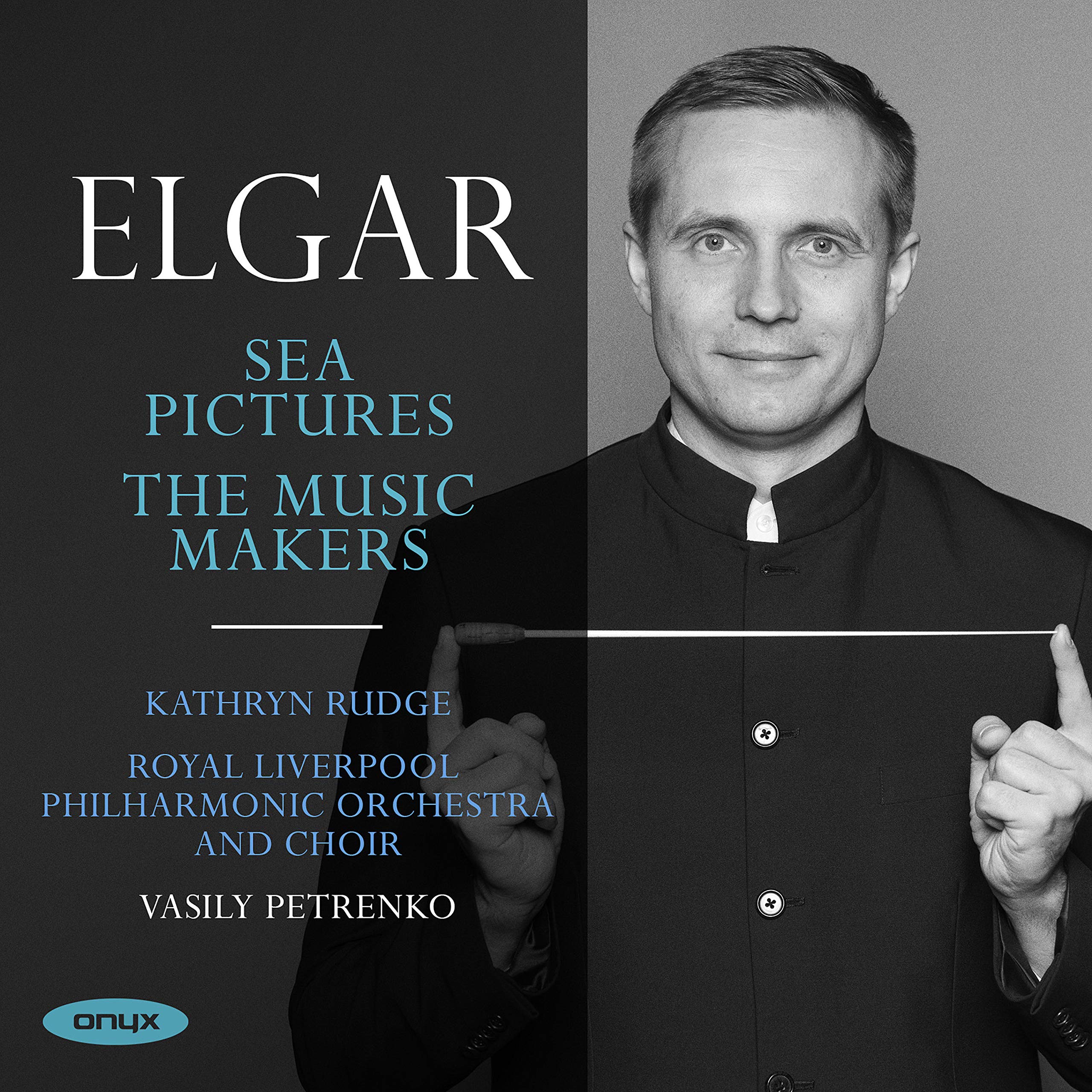 Elgar: Sea Pictures/The Music Makers