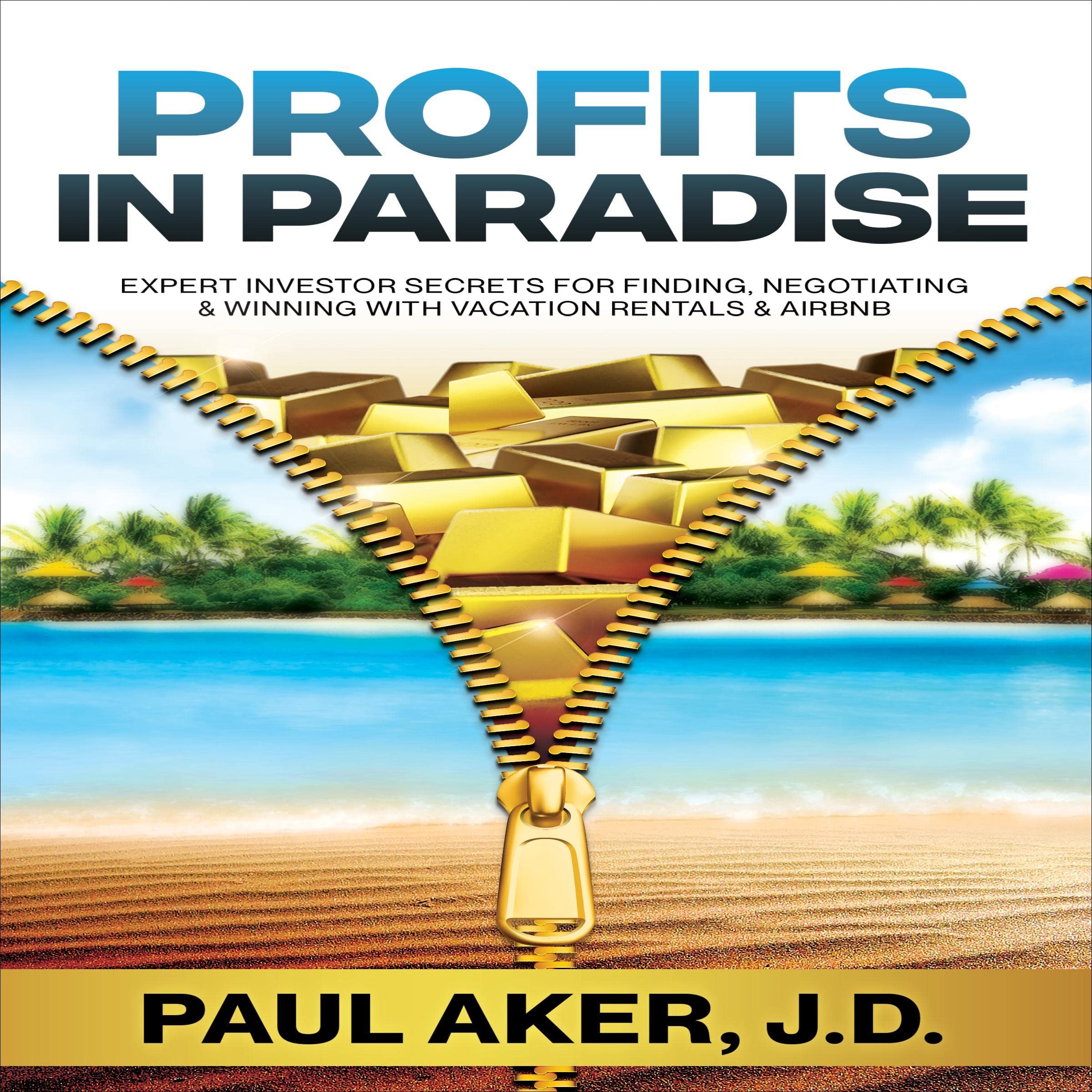 Profits in Paradise