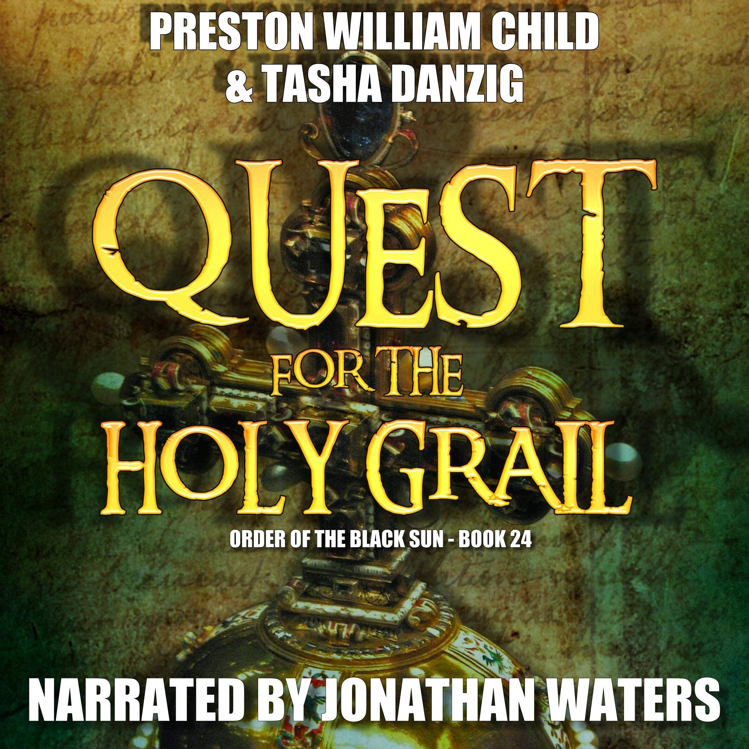 Quest for the Holy Grail