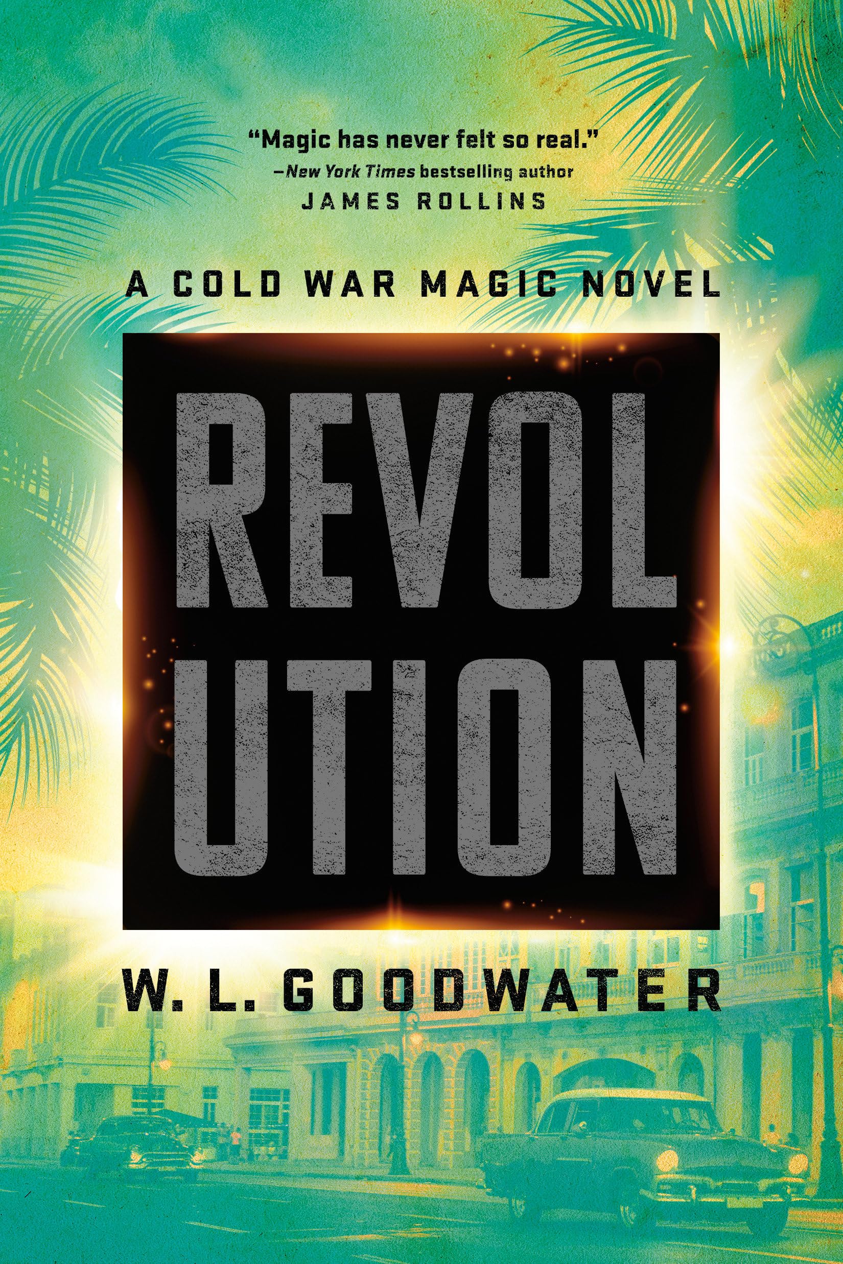 Revolution: 2 (Cold War Magic Novel)