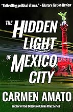 The Hidden Light of Mexico City
