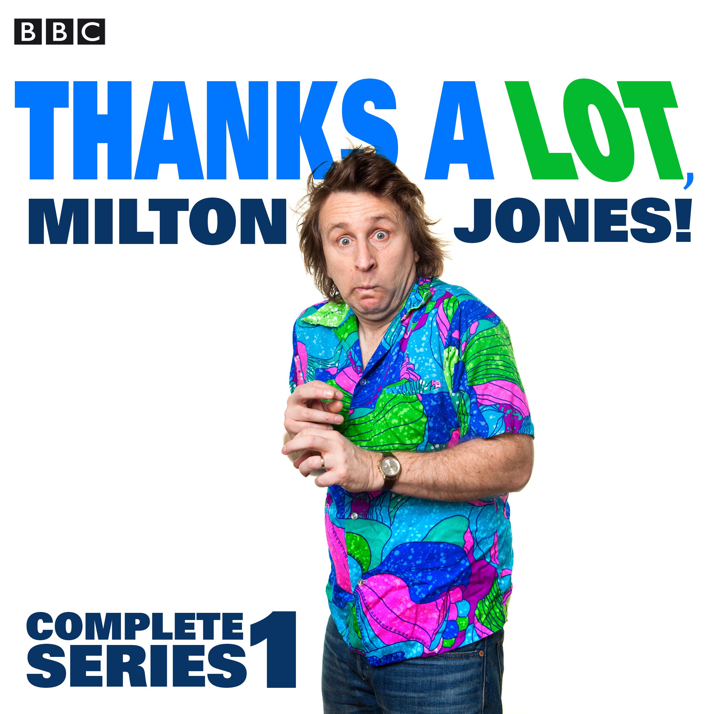 Cover art for Thanks a Lot, Milton Jones!