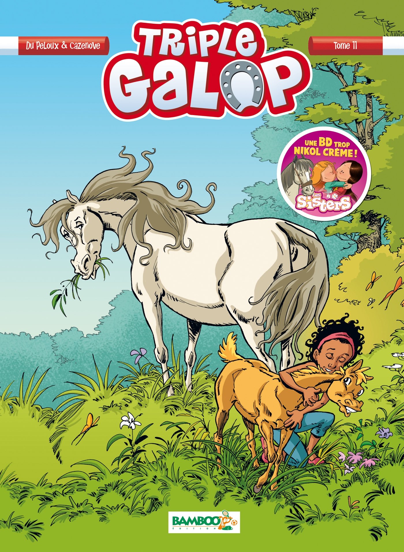 Livre BD : Triple Galop - Tome 11 - Benoît Du Peloux - Univers Équestre Humoristique