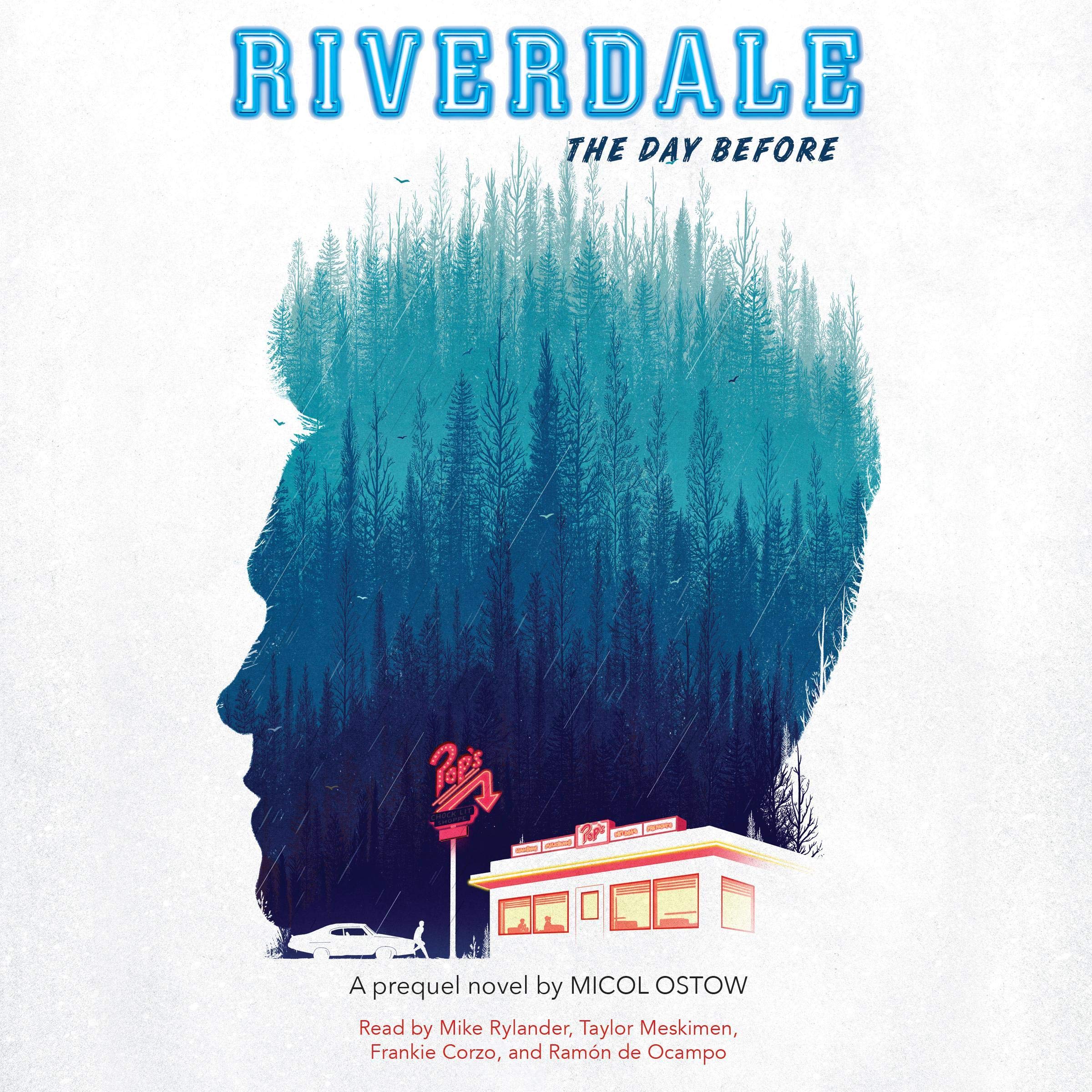 The Day Before: A Prequel Novel (Riverdale, Novel 1)