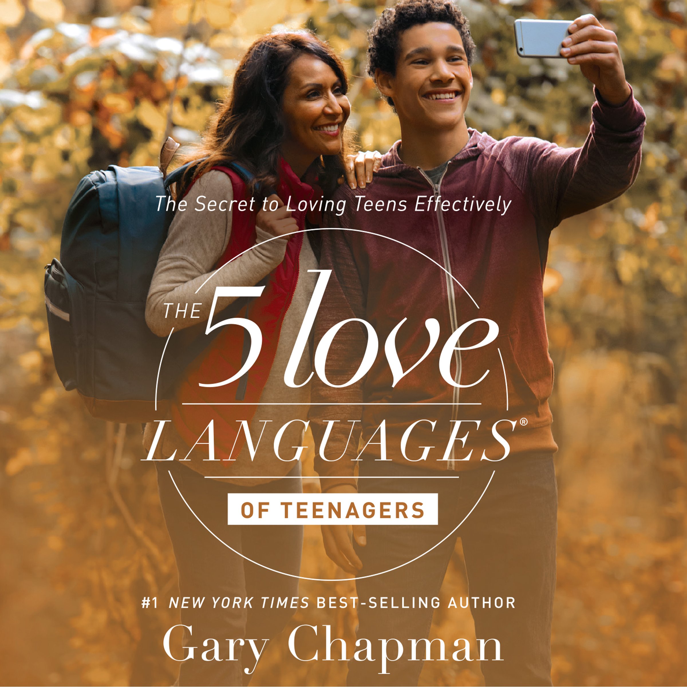The 5 Love Languages of Teenagers