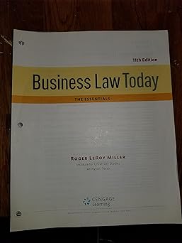 Cengage Advantage Books: Business Law Today, The Essentials: Text and Summarized Cases