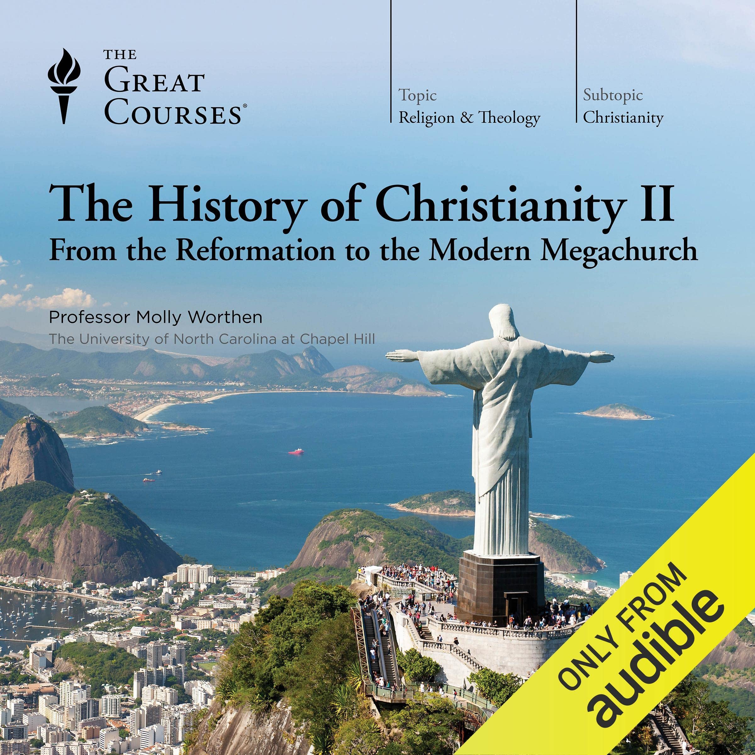 Cover art for The History of Christianity II: From the Reformation to the Modern Megachurch