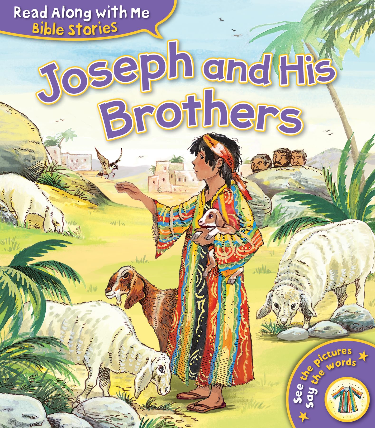 Joseph and his Brothers (Read Along With Me Bible Stories)
