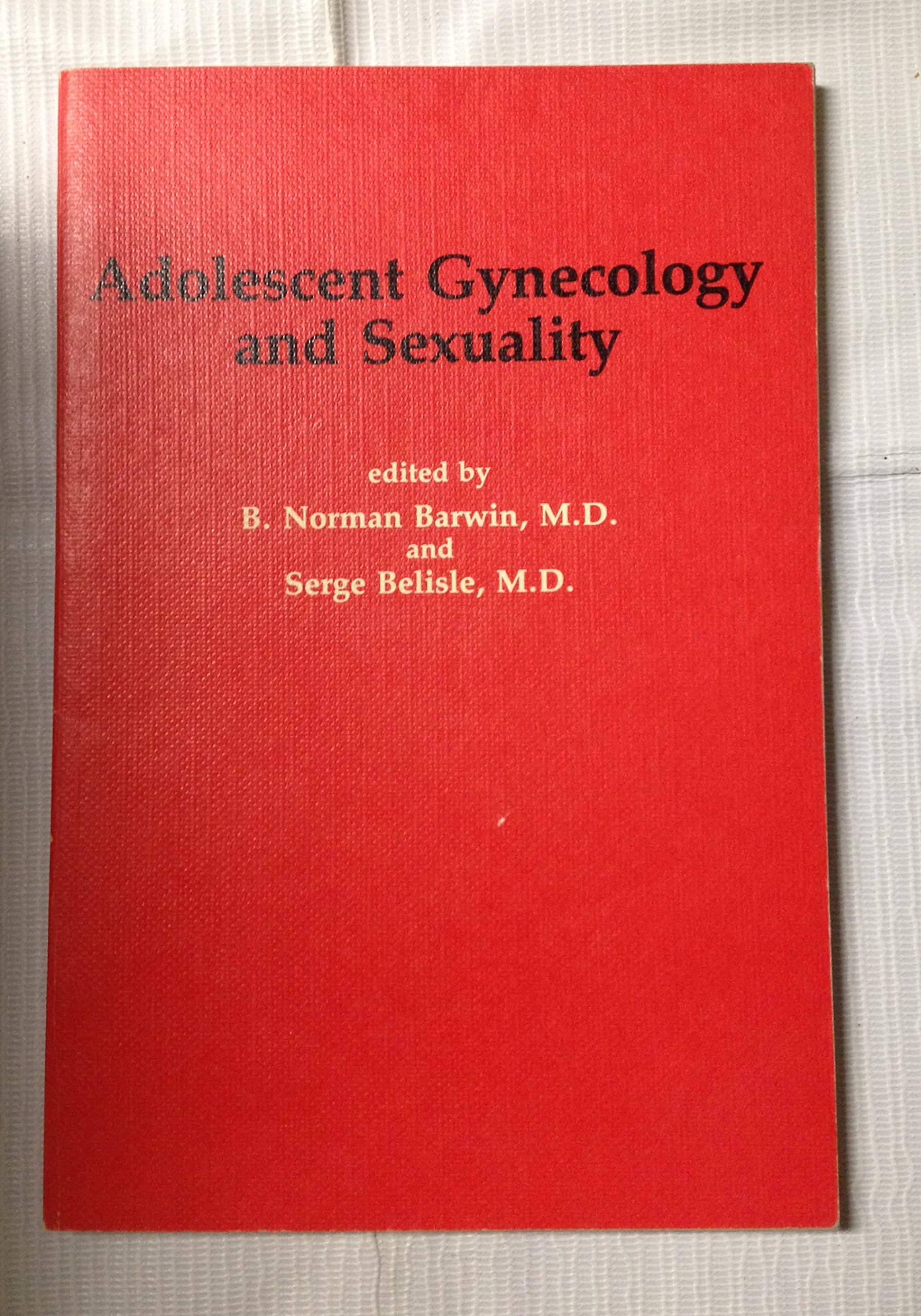 Adolescent Gynaecology and Sexuality