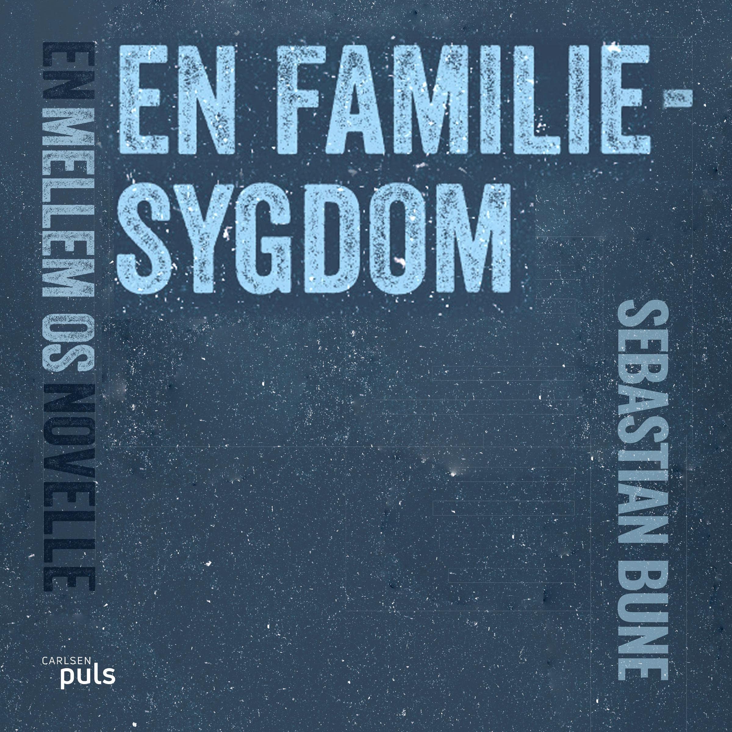 En familiesygdom