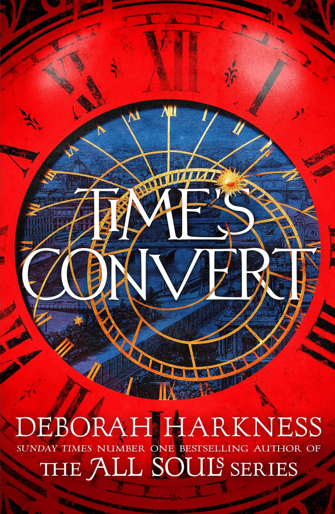Time's Convert: return to the spellbinding world of A Discovery of Witches (All souls, 4)