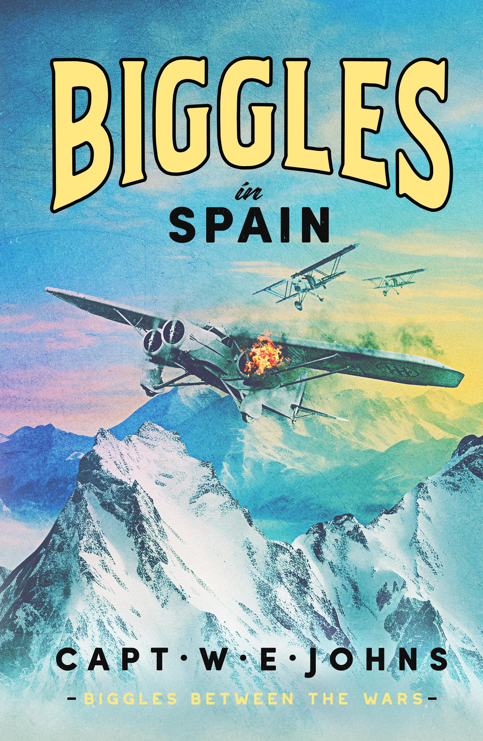 Biggles in Spain (Biggles Between the Wars, 8)