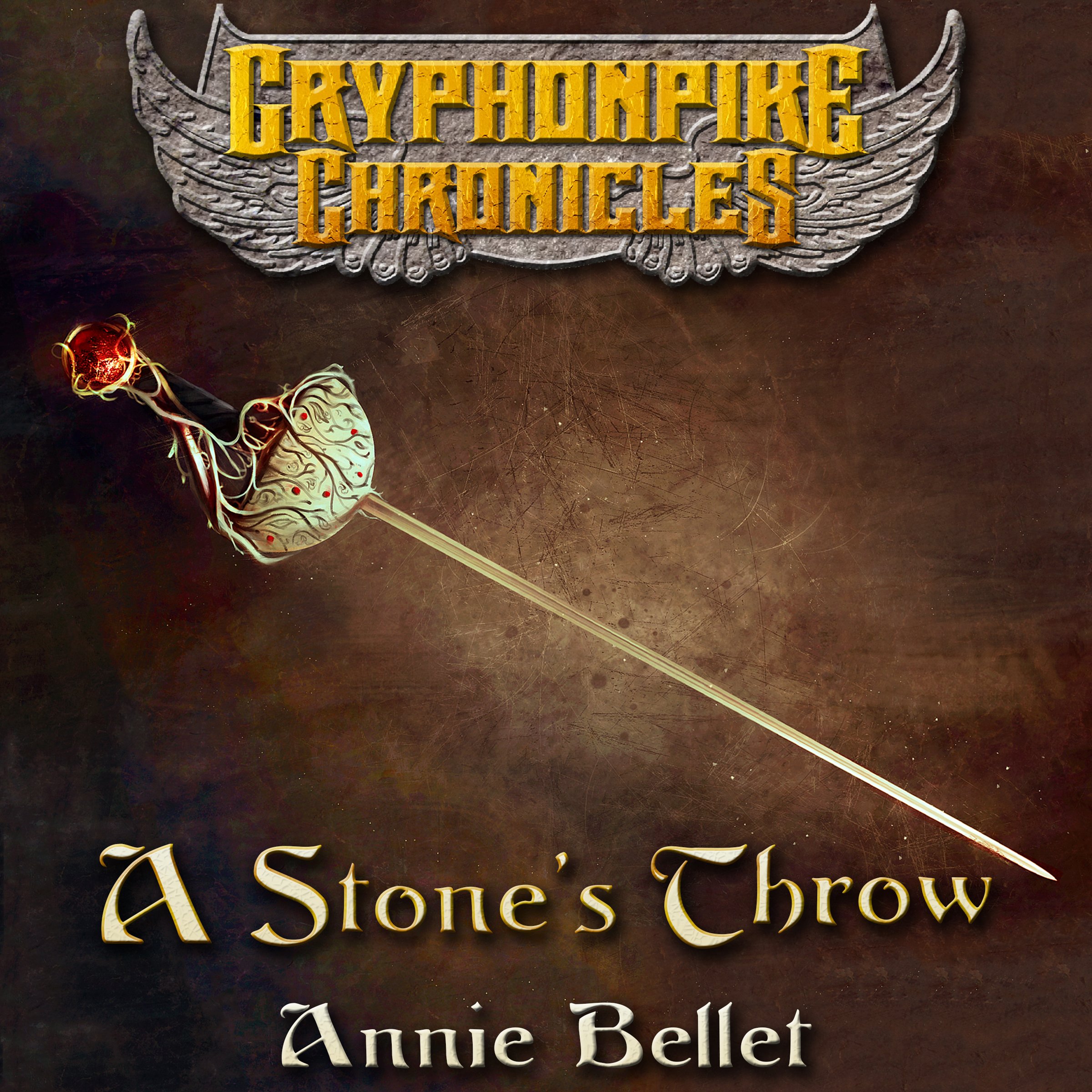 Cover art for A Stone's Throw: The Gryphonpike Chronicles, Book 3