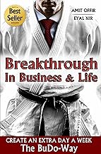 Personal Transformation: Success and Breakthrough In Business & Life: Success Stories and Goal Setting: How to create Oppo...