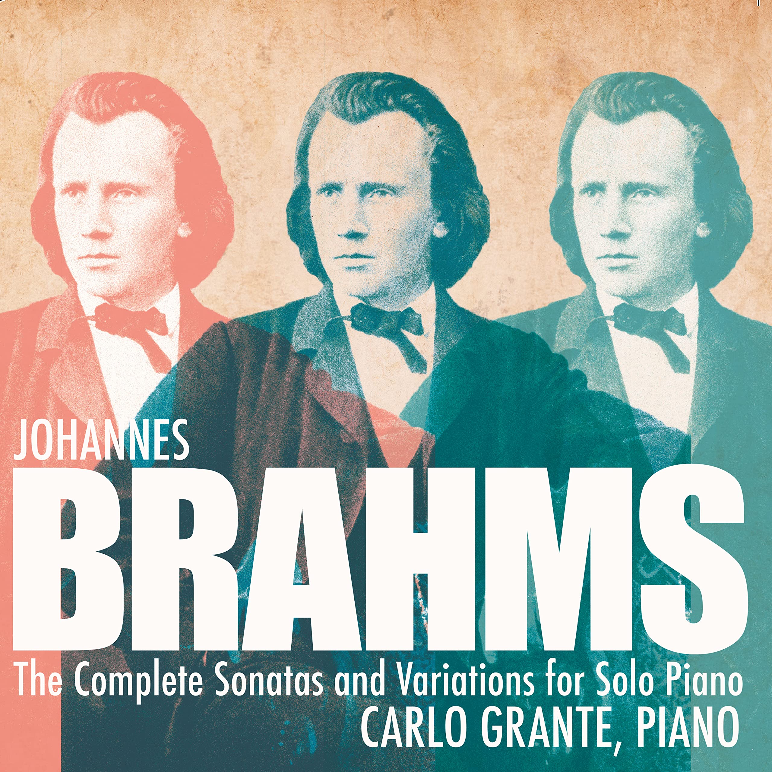 Johannes Brahms: The Complete Sonatas and Variations for Solo Piano