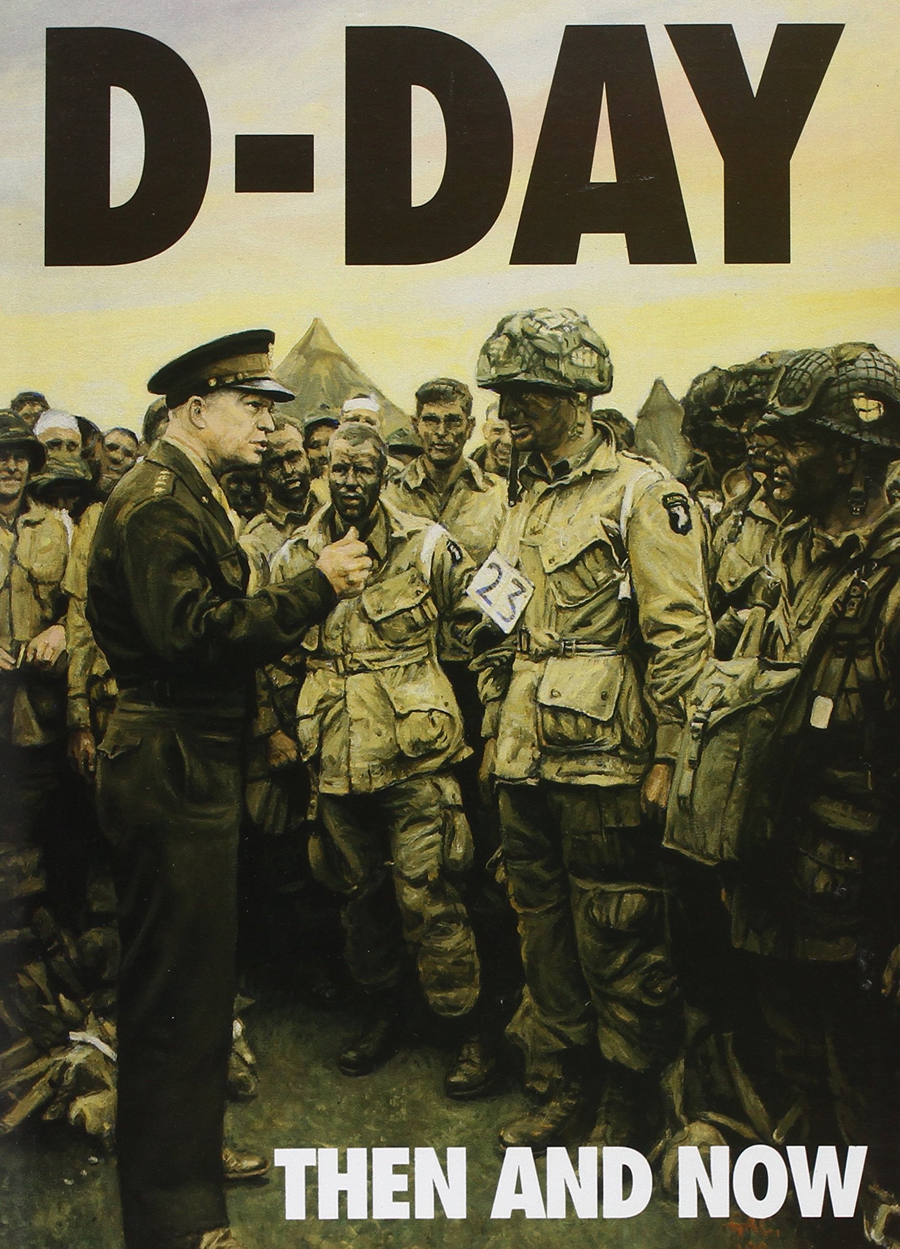 DDay Then and Now v 1 HARDBACK 9780900913846