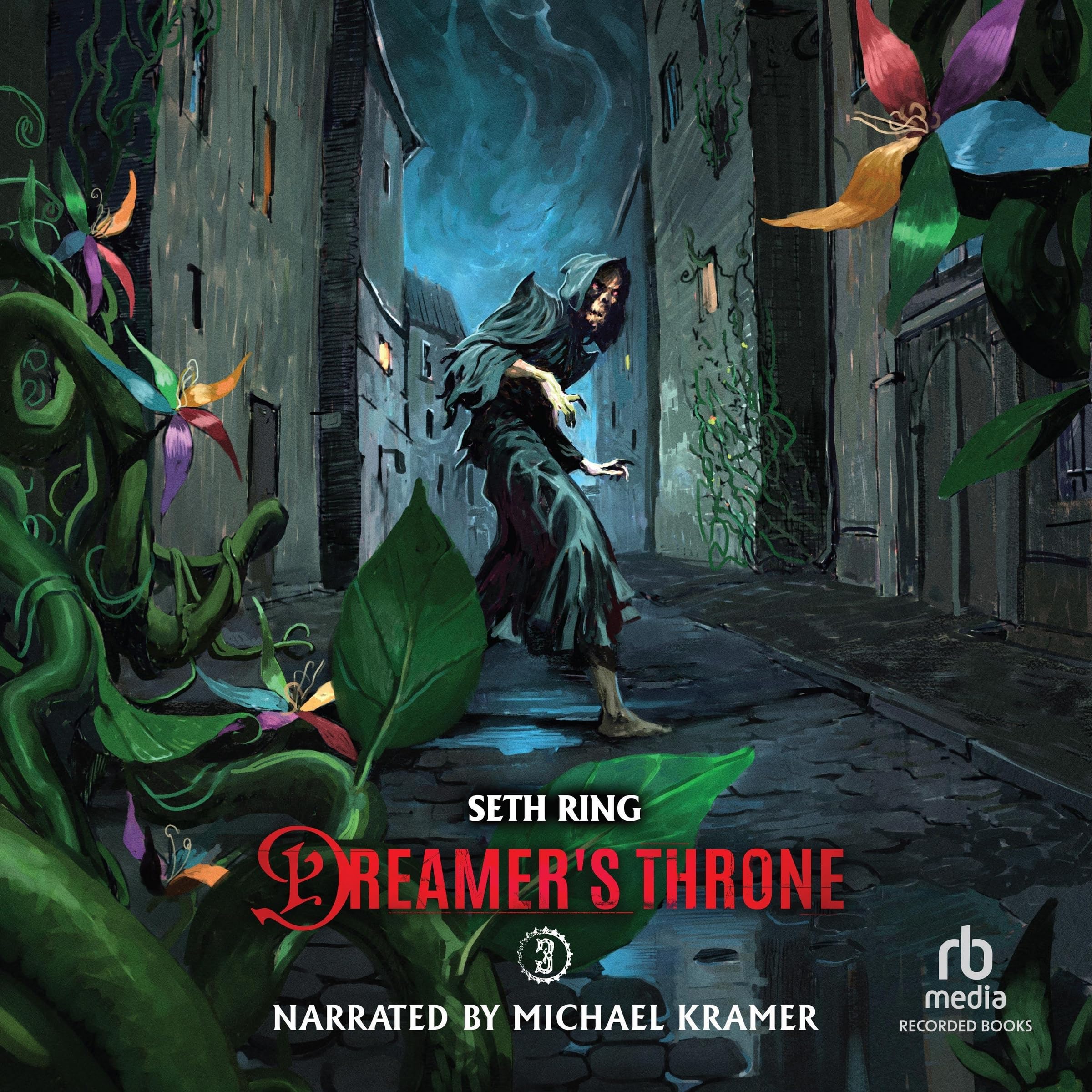 Dreamer's Throne 3: A Fantasy Litrpg Adventure