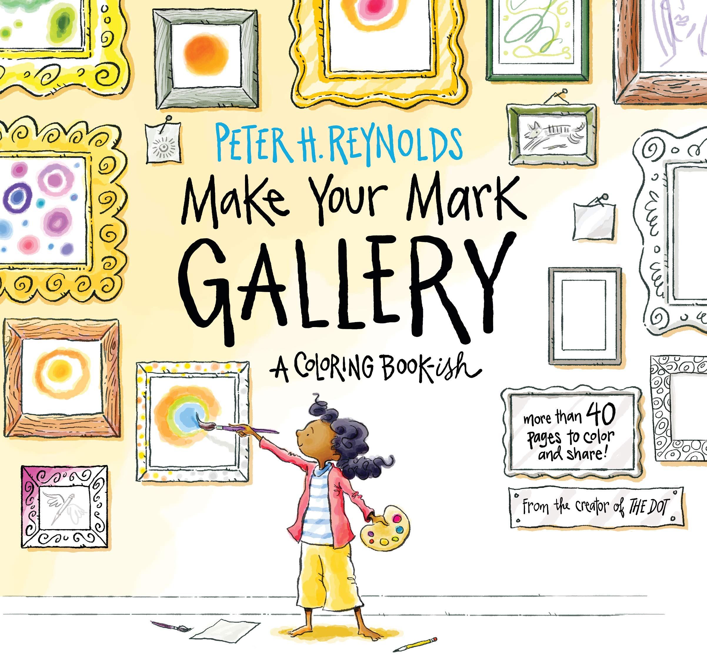 Make Your Mark Gallery: A Coloring Book-ish (Creatrilogy)