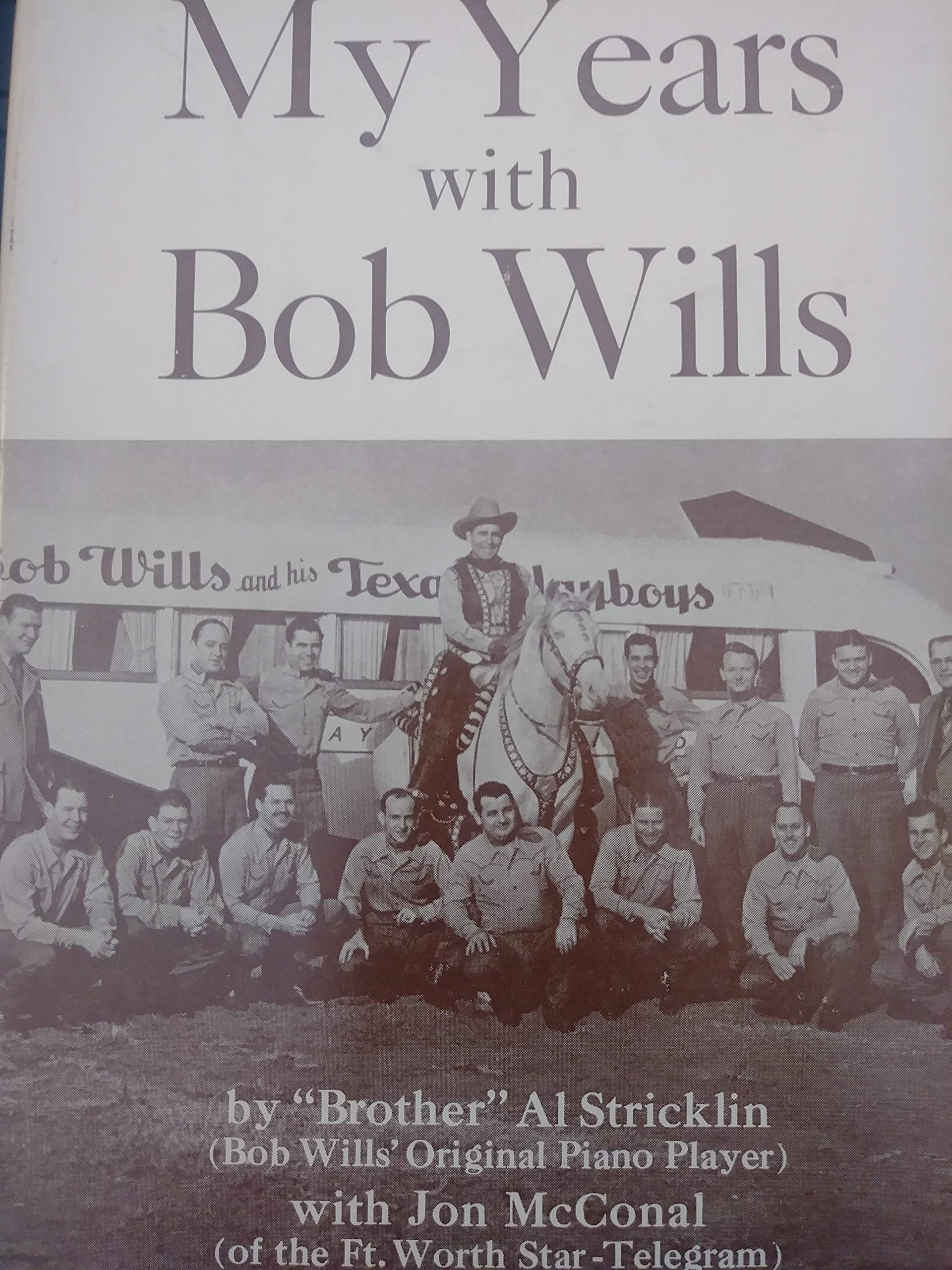 My Years with Bob Wills