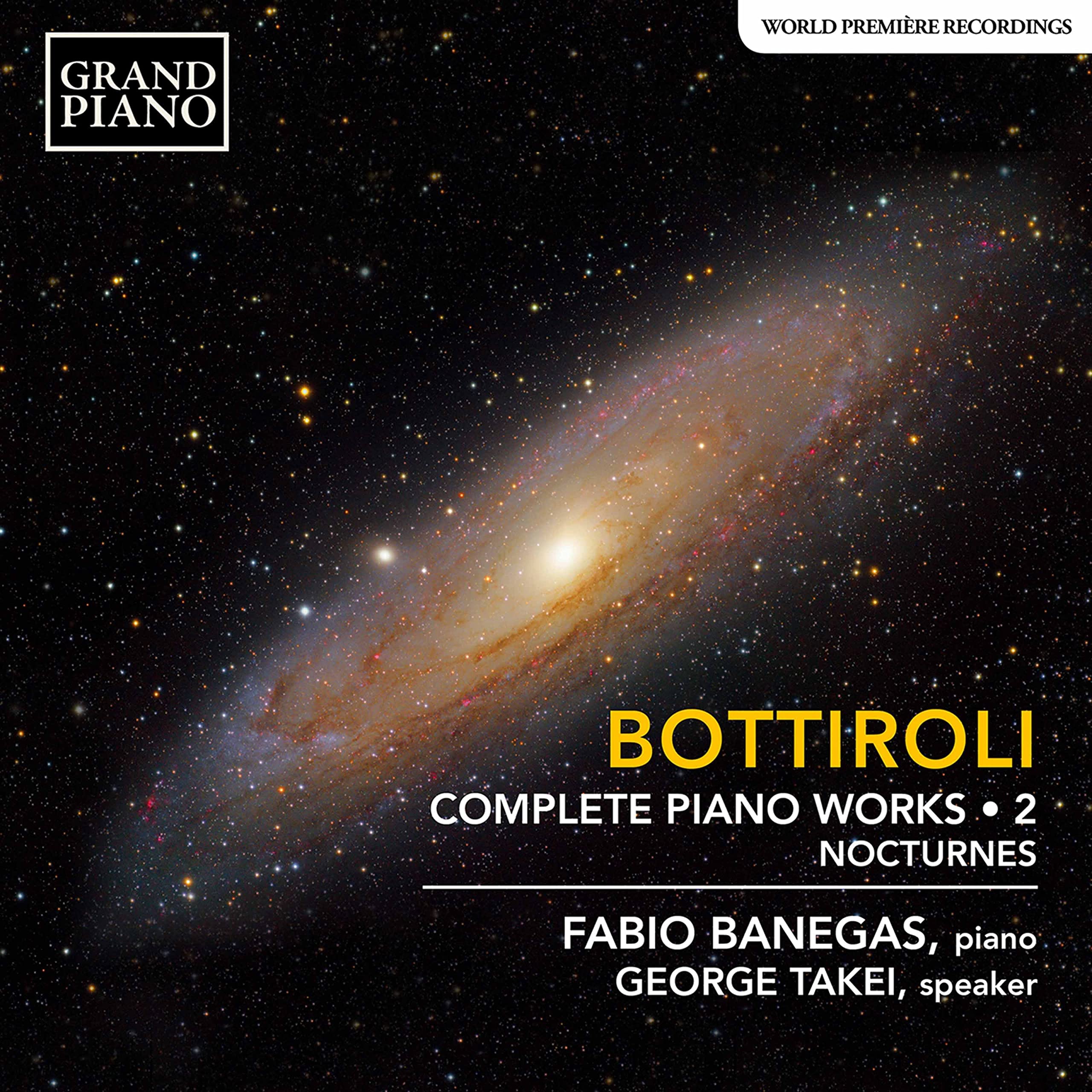 Fabio Banegas / George Takei Jose Antonio Bottiroli: Complete Piano Works. Vol.