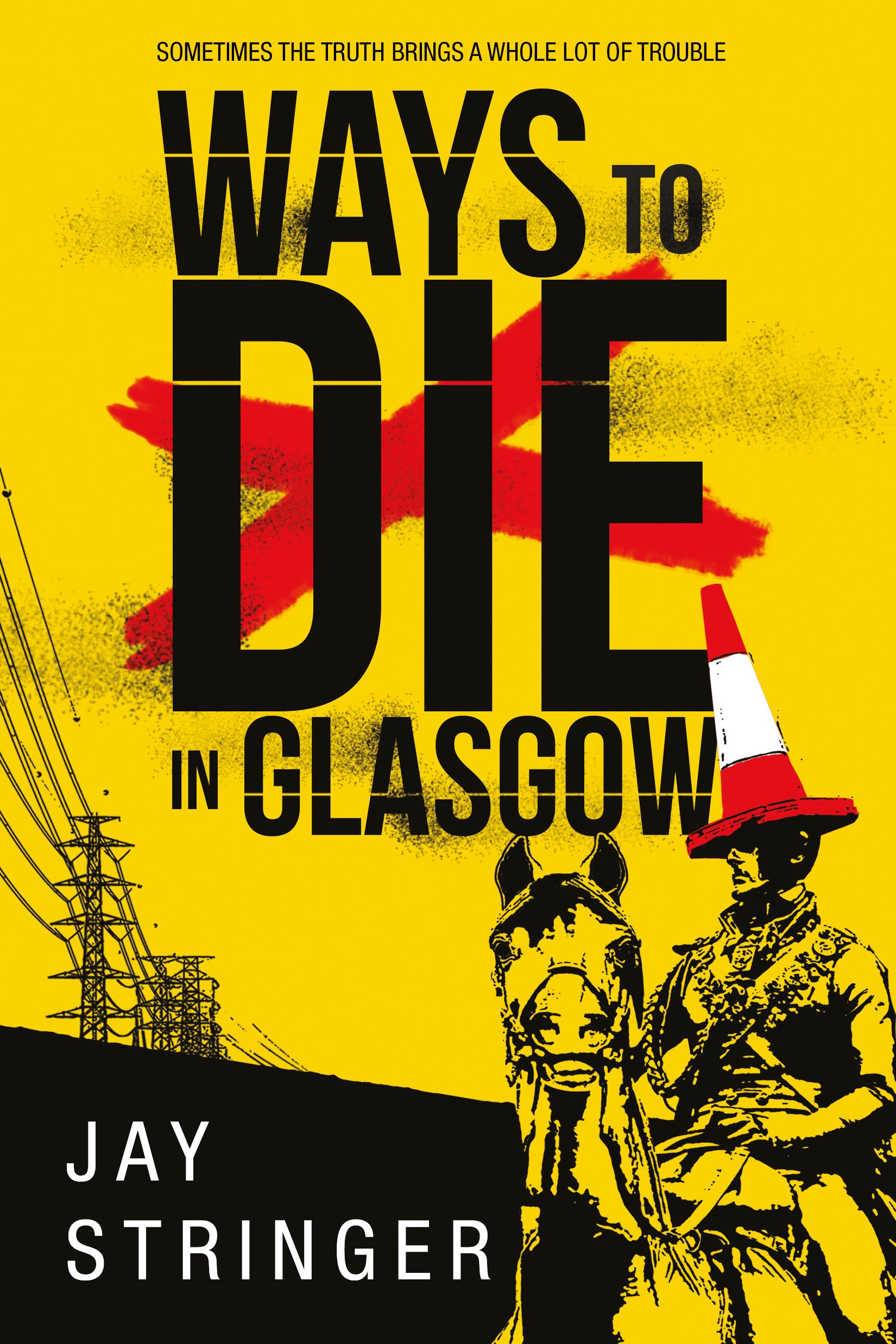 Ways to Die in Glasgow (A Sam Ireland Mystery Book 1) (English Edition)