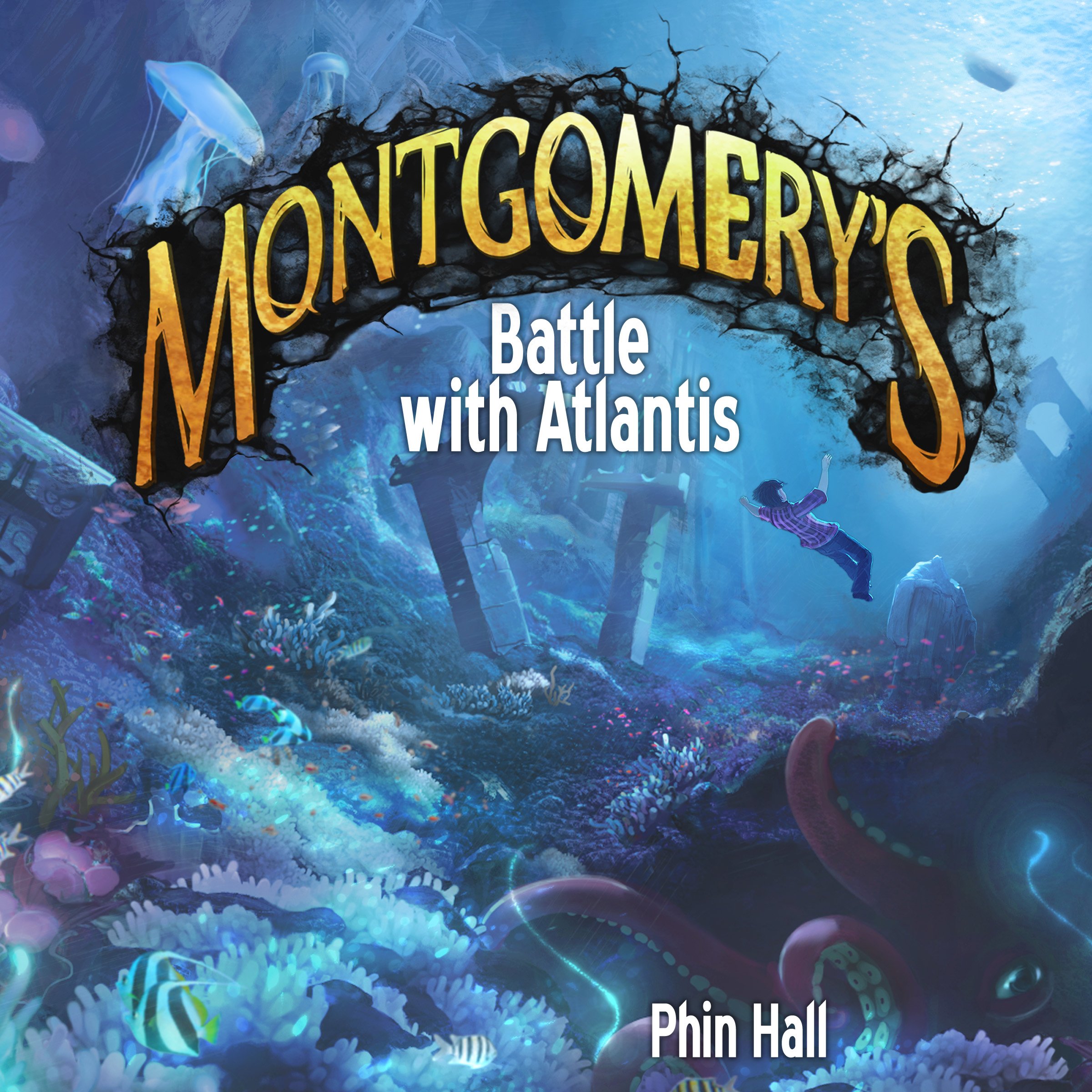 Cover art for Montgomery's Battle with Atlantis: The Omnifex Chronicles, Volume 2