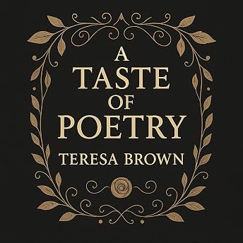 A Taste of Poetry Audiobook by Teresa Brown episode artwork