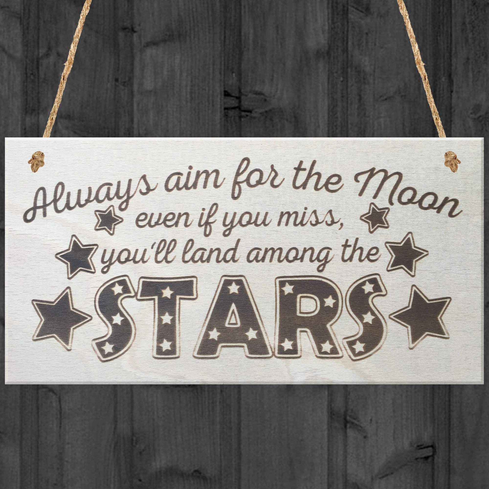 Red Ocean Always Aim For The Moon Even If You Miss You'll Land Amongst The Stars Hanging Wooden Plaque Sign Gift