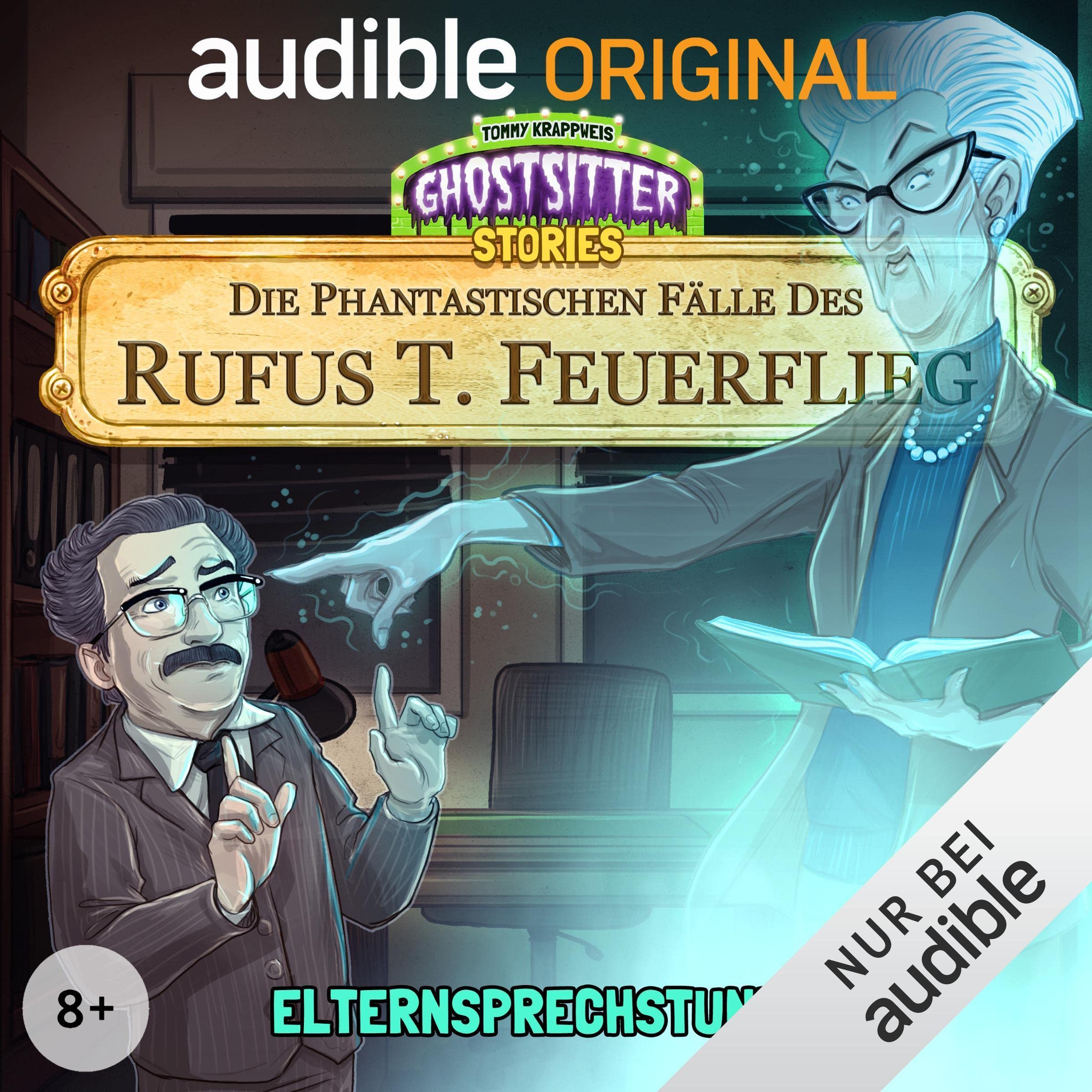 Cover art for Elternsprechstunde - Die phantastischen Fälle des Rufus T. Feuerflieg 18