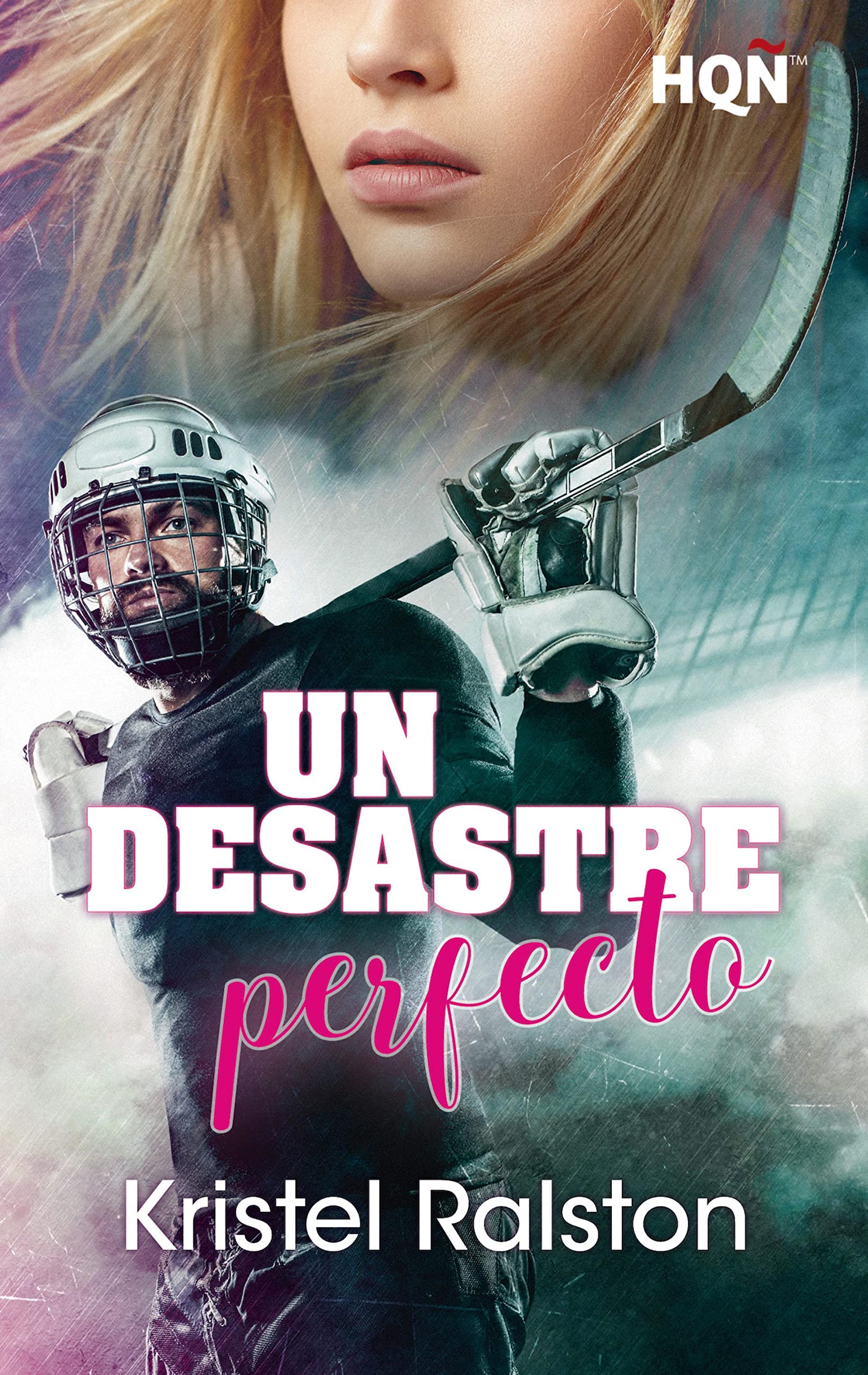 Un desastre perfecto (Spanish Edition)