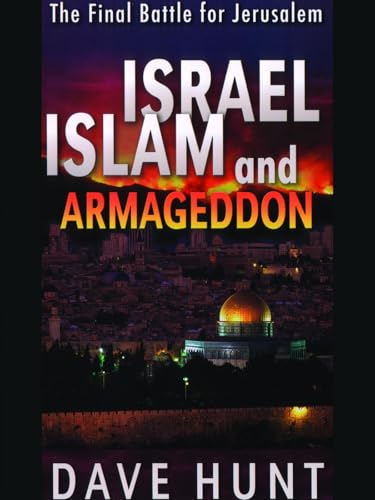 Israel, Islam and Armageddon