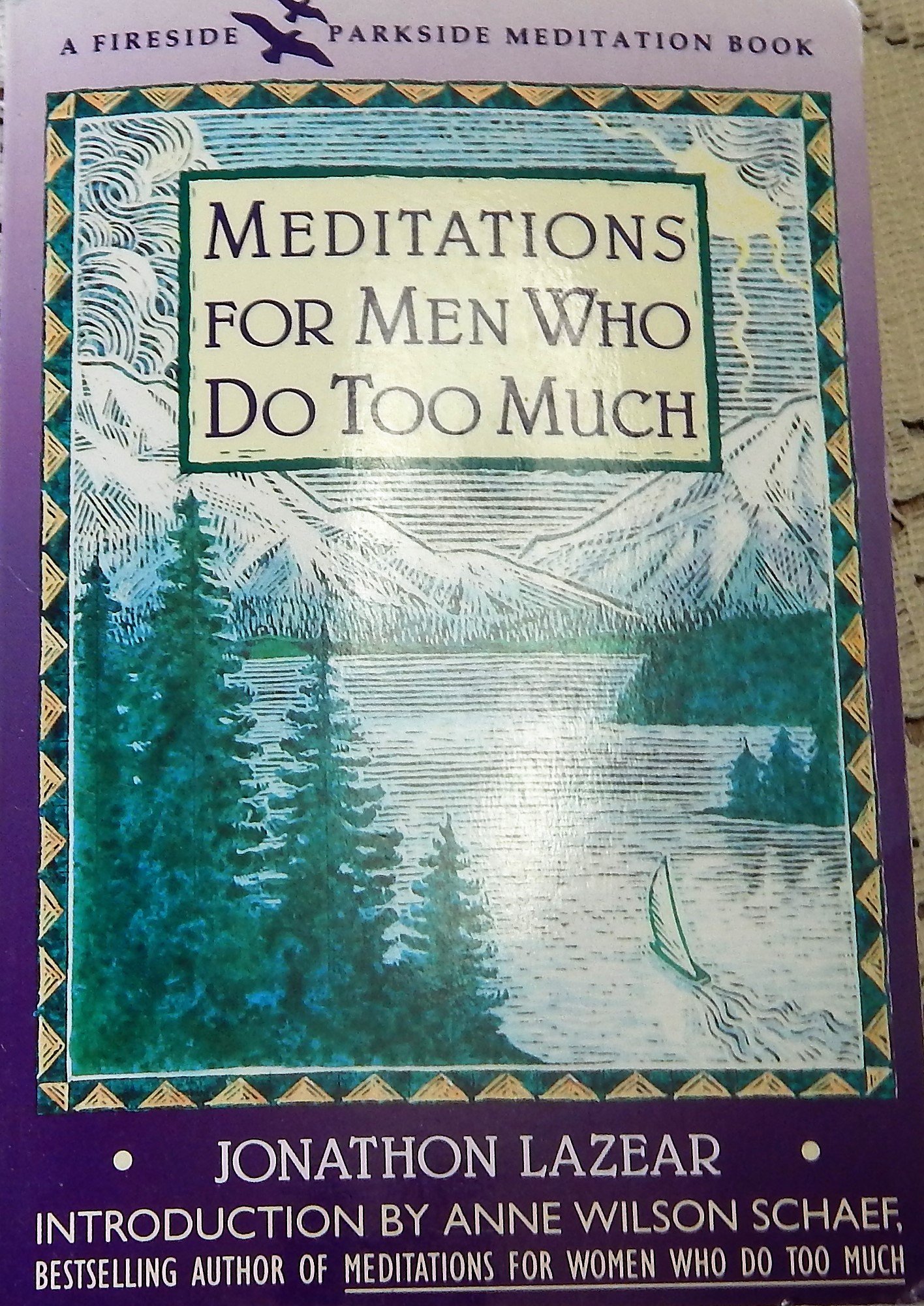 Cover of Meditations for Men Who Do Too Much (A Fireside/Parkside Meditation Book)