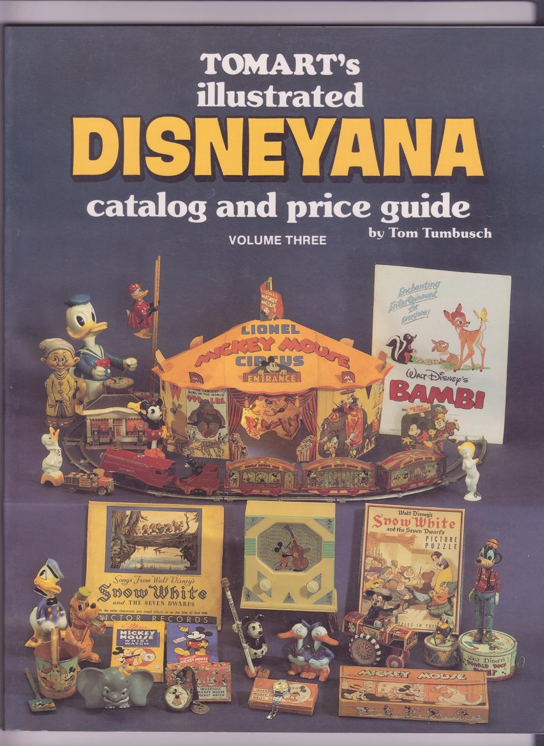 Tomarts Illustrated Disneyana Catalog and Price Guide Tumbusch, Tom