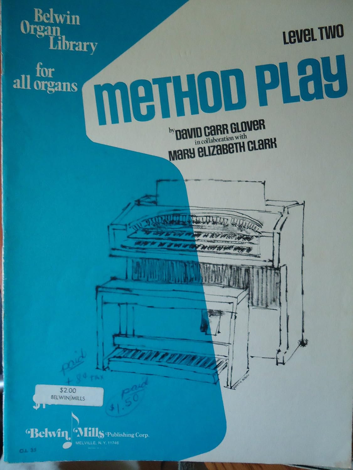 METHOD PLAY FOR ALL ORGANS LEVEL TWO (Belwin Mills) Mary Elizabeth
