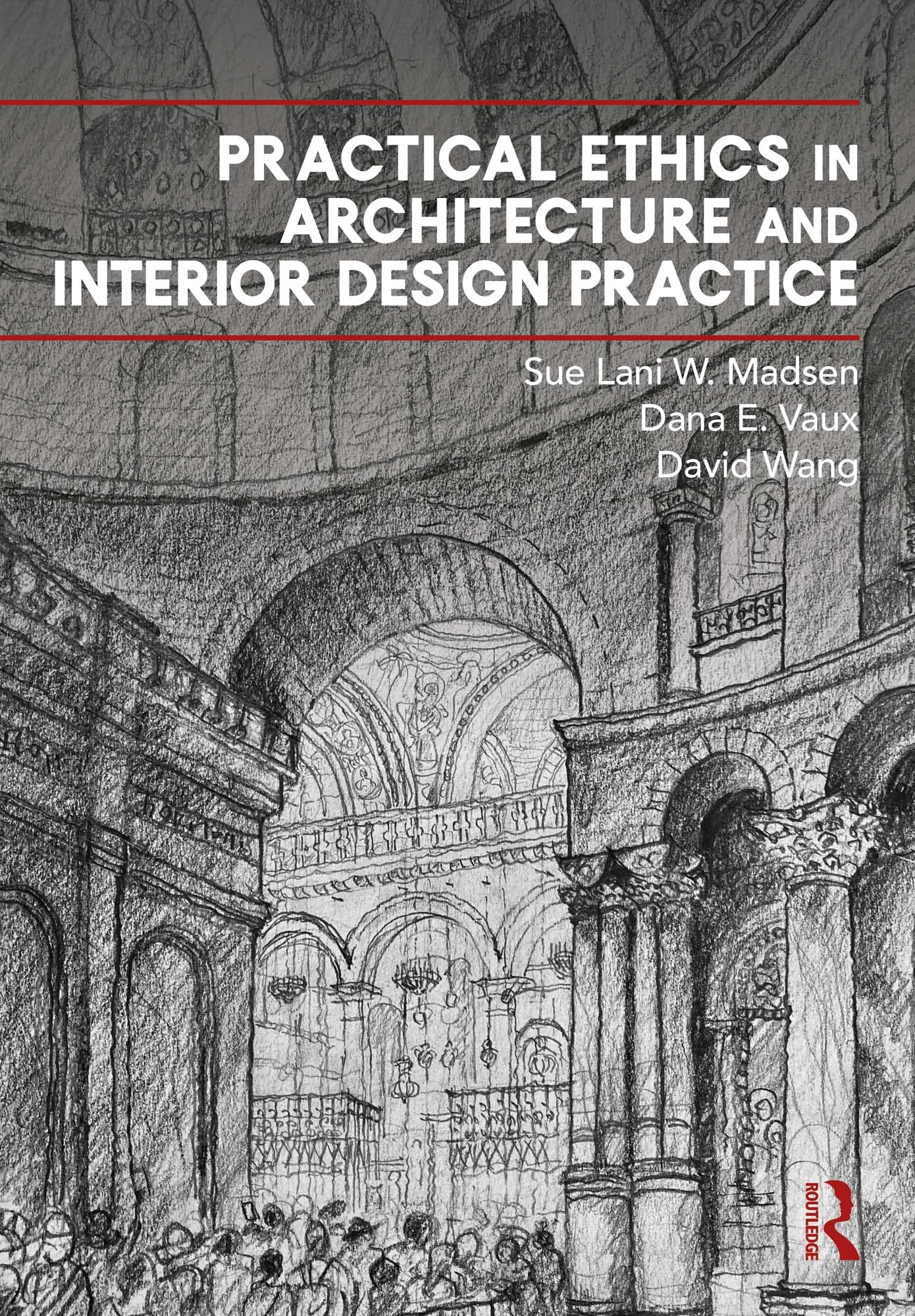 Architecture and Interior Design Practice Livre Éthique Anglais