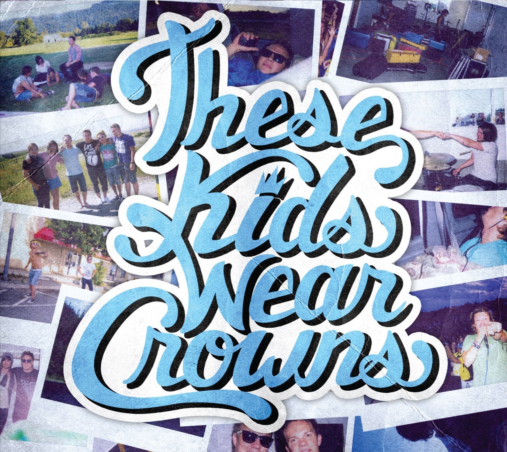 These Kids Wear Crowns [Audio CD]