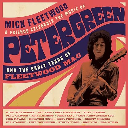 Mick Fleetwood and Friends - Celebrate the Music of Peter G por Mick Fleetwood & Friends, capa do álbum