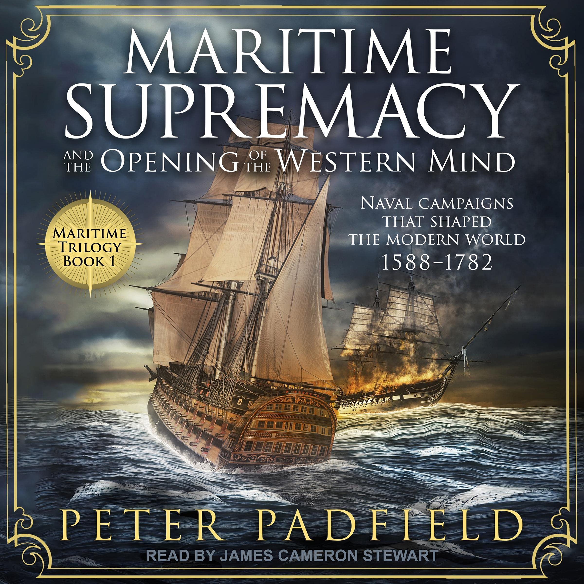 Cover art for Maritime Supremacy and the Opening of the Western Mind