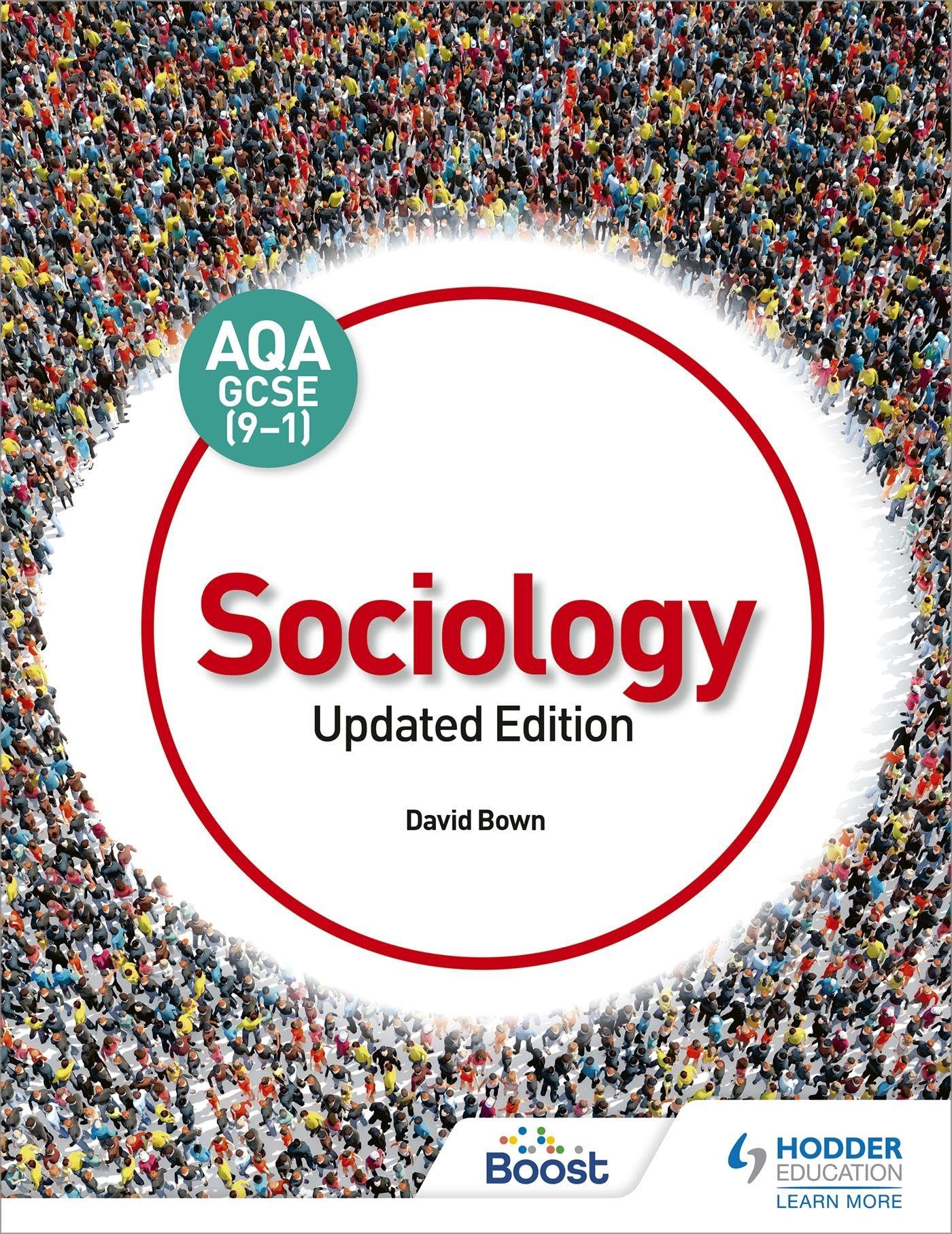 AQA GCSE (9-1) Sociology, Updated Edition By David Bown