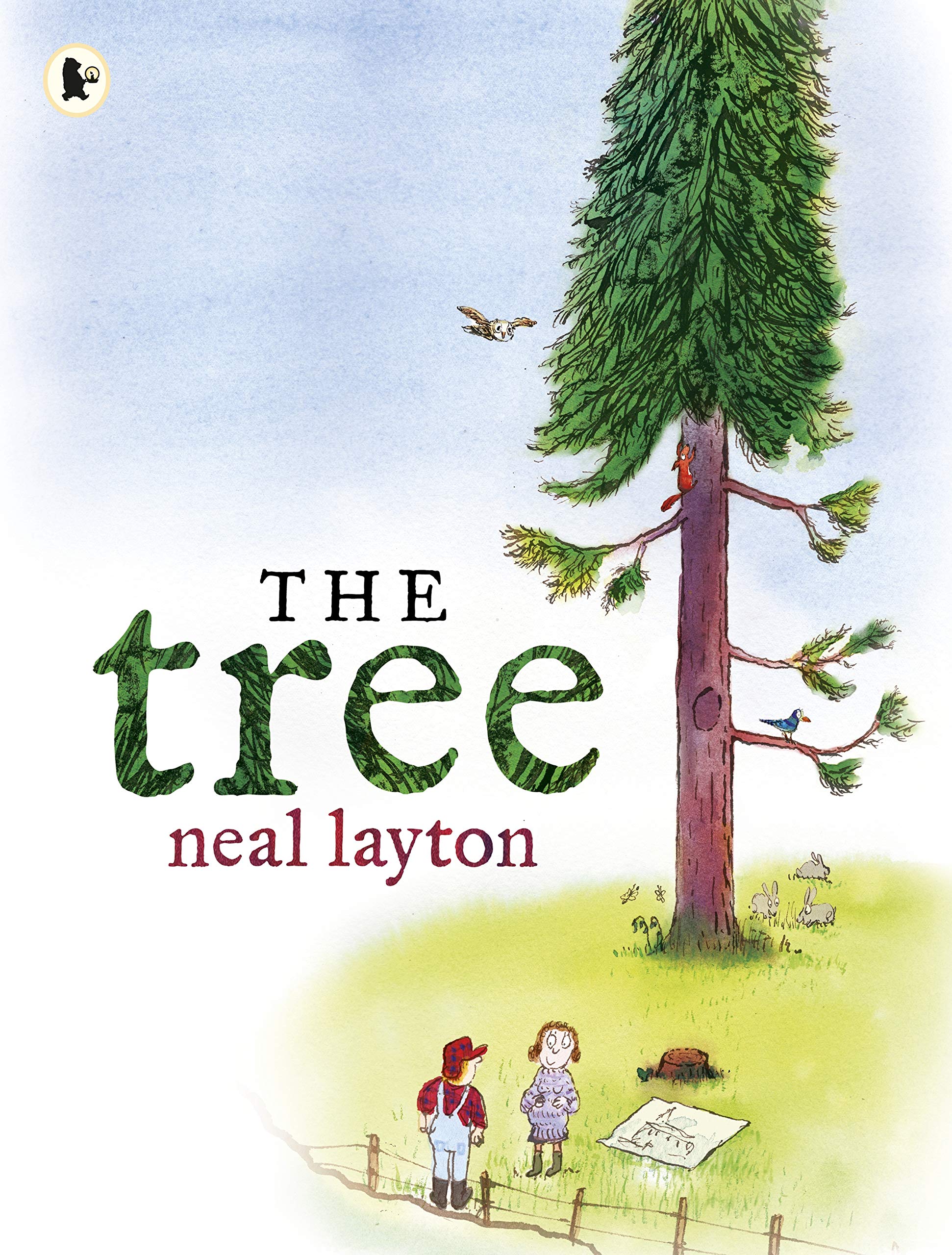 Tree: An Environmental Fable by Neal Layton (Paperback Book)