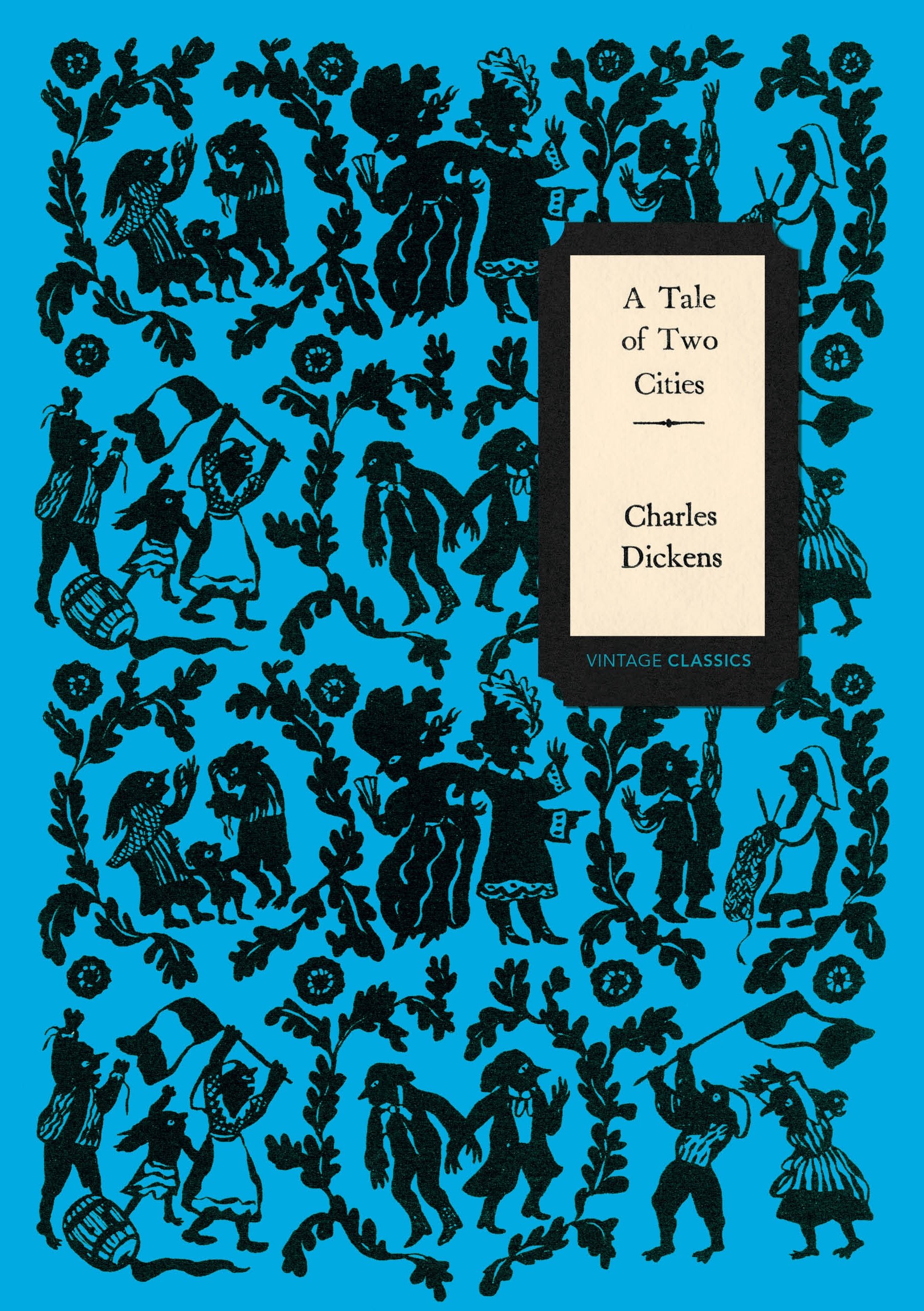 A Tale of Two Cities (Vintage Classics Dickens Ser
